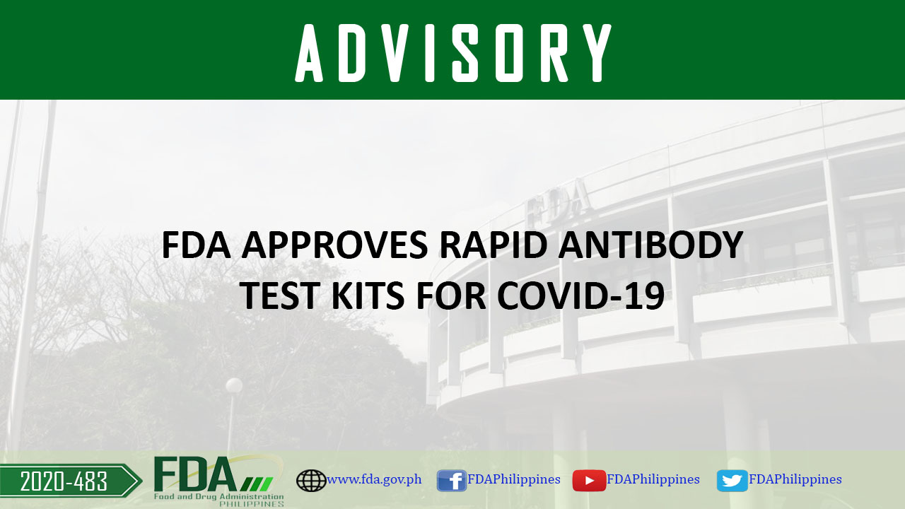Fda Advisory No 2020 483 Fda Approves Rapid Antibody Test Kits For Covid 19 Food And Drug Administration Of The Philippines