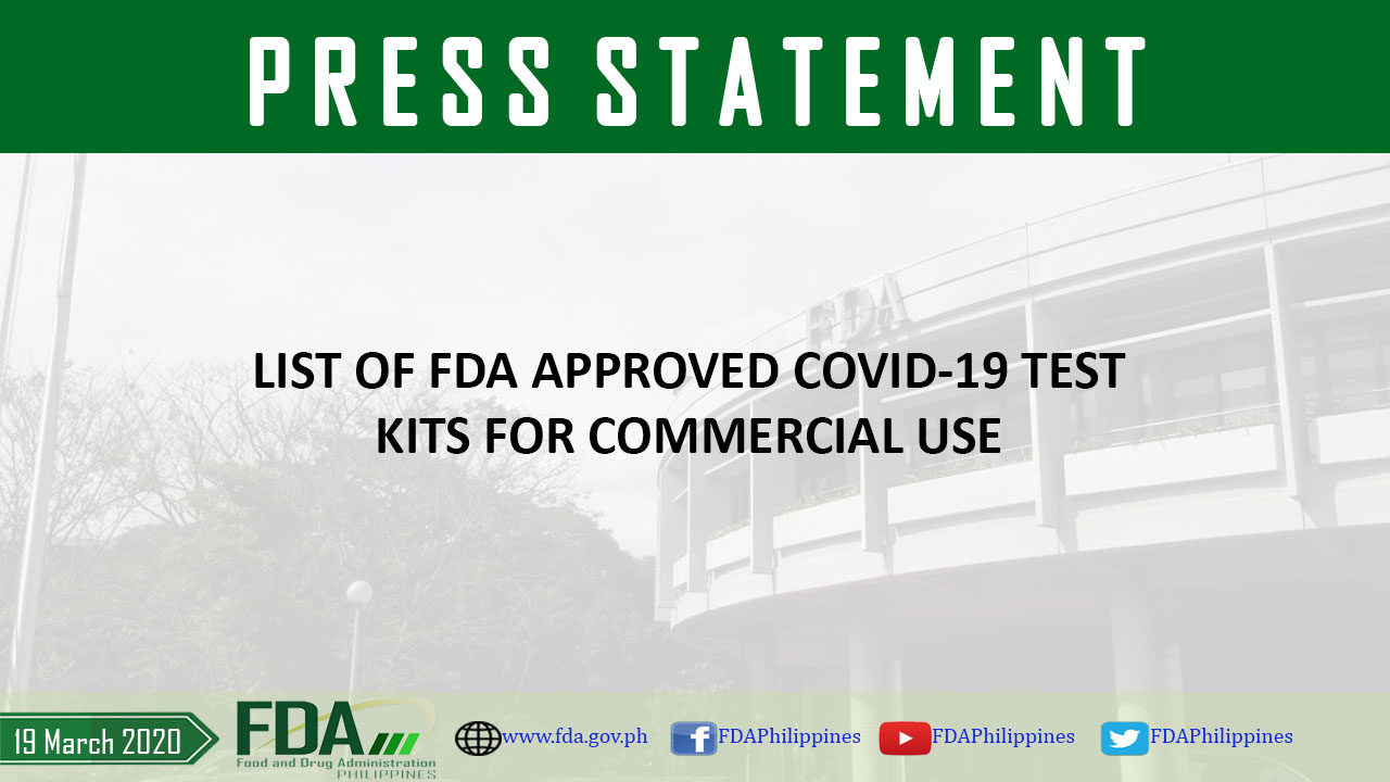 List Of Fda Approved Covid 19 Test Kits For Commercial Use Food And Drug Administration Of The Philippines