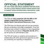OFFICIAL STATEMENT OF THE FOOD AND DRUG ADMINISTRATION (FDA) ON THE ALLEGED IRREGULARITIES DURING INSPECTION AT MARKET REACH INTERNATIONAL RESOURCES, CORP.