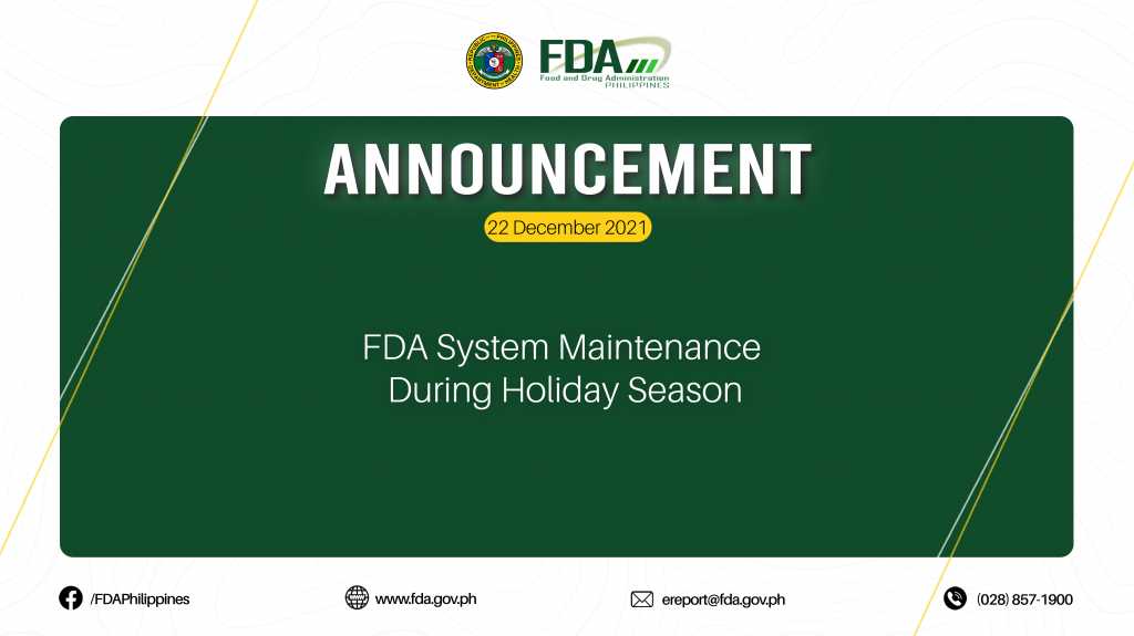 Announcement ||  FDA System Maintenance During Holiday Season