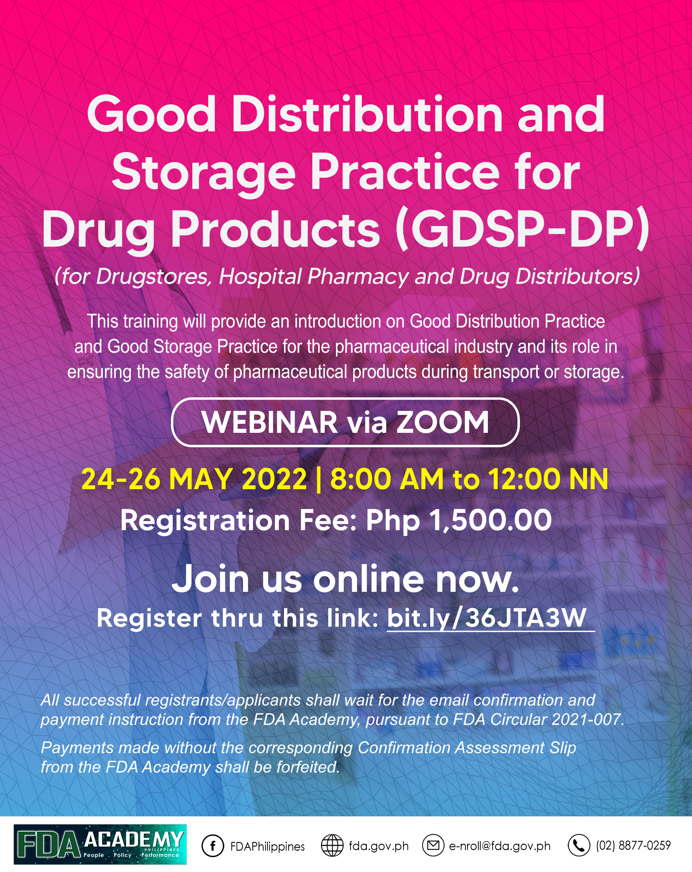 Announcement || GOOD DISTRIBUTION AND STORAGE PRACTICE FOR DRUG PRODUCTS (FOR DRUGSTORES, HOSPITAL PHARMACY AND DRUG DISTRIBUTORS) – (GDSP-DP)