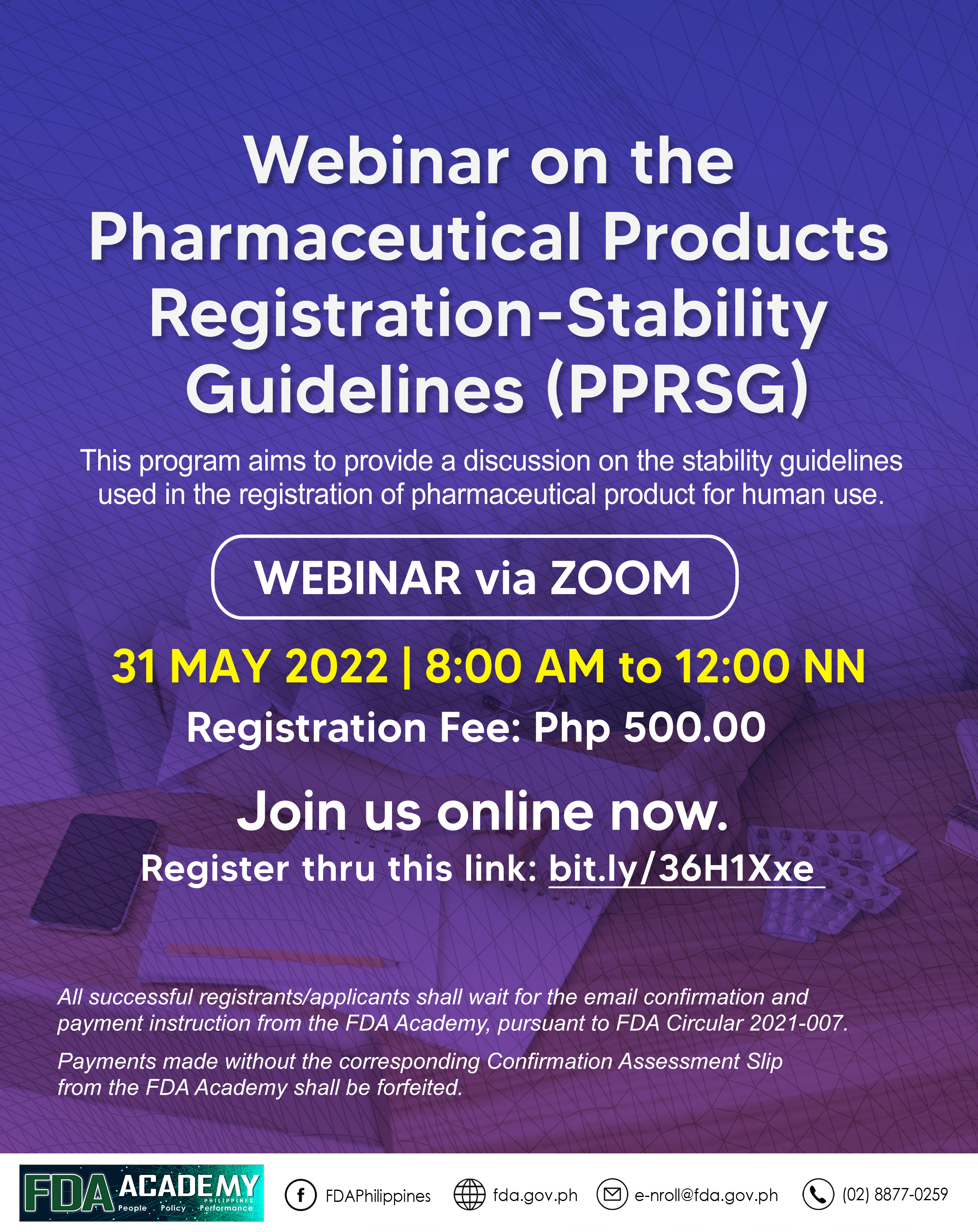 Announcement || WEBINAR ON THE PHARMACEUTICAL PRODUCT REGISTRATION – STABILITY GUIDELINES (PPRSG)