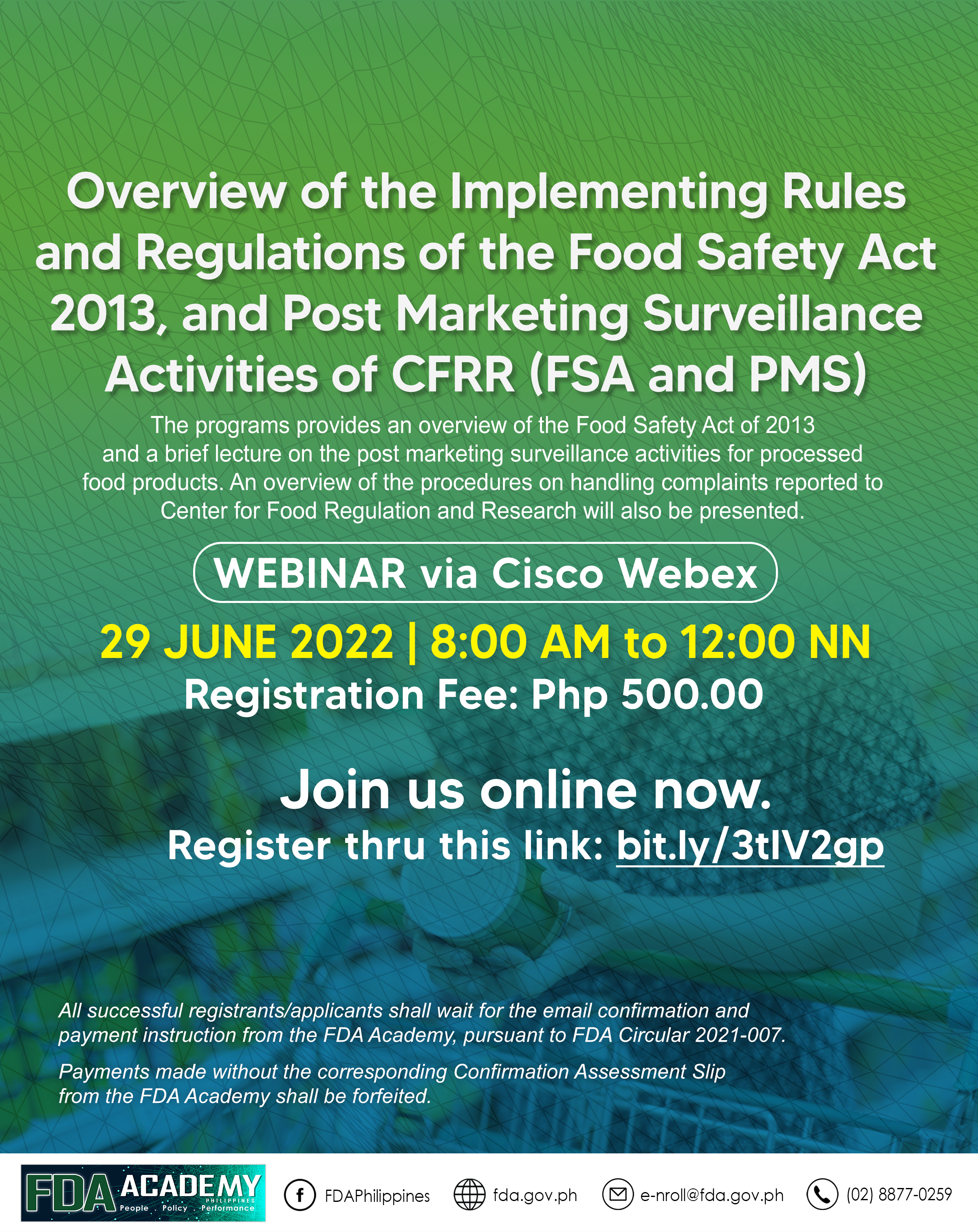 Announcement || OVERVIEW OF THE IMPLEMENTING RULES AND REGULATIONS OF THE FOOD SAFETY ACT 2013, AND POST MARKETING SURVEILLANCE ACTIVITIES OF CFRR (FDA & PMS)