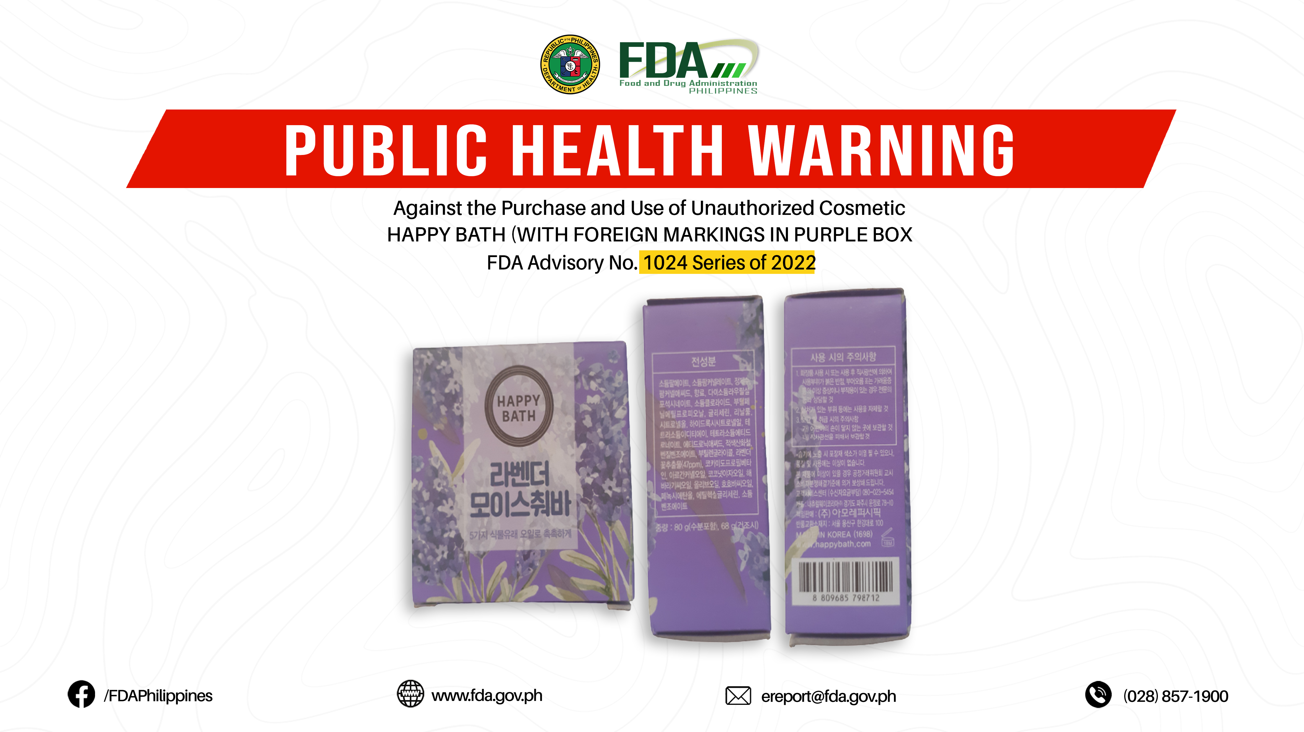 FDA Advisory No.2022-1024 || Public Health Warning Against the Purchase and Use of Unauthorized Cosmetic HAPPY BATH (WITH FOREIGN MARKINGS IN PURPLE BOX)
