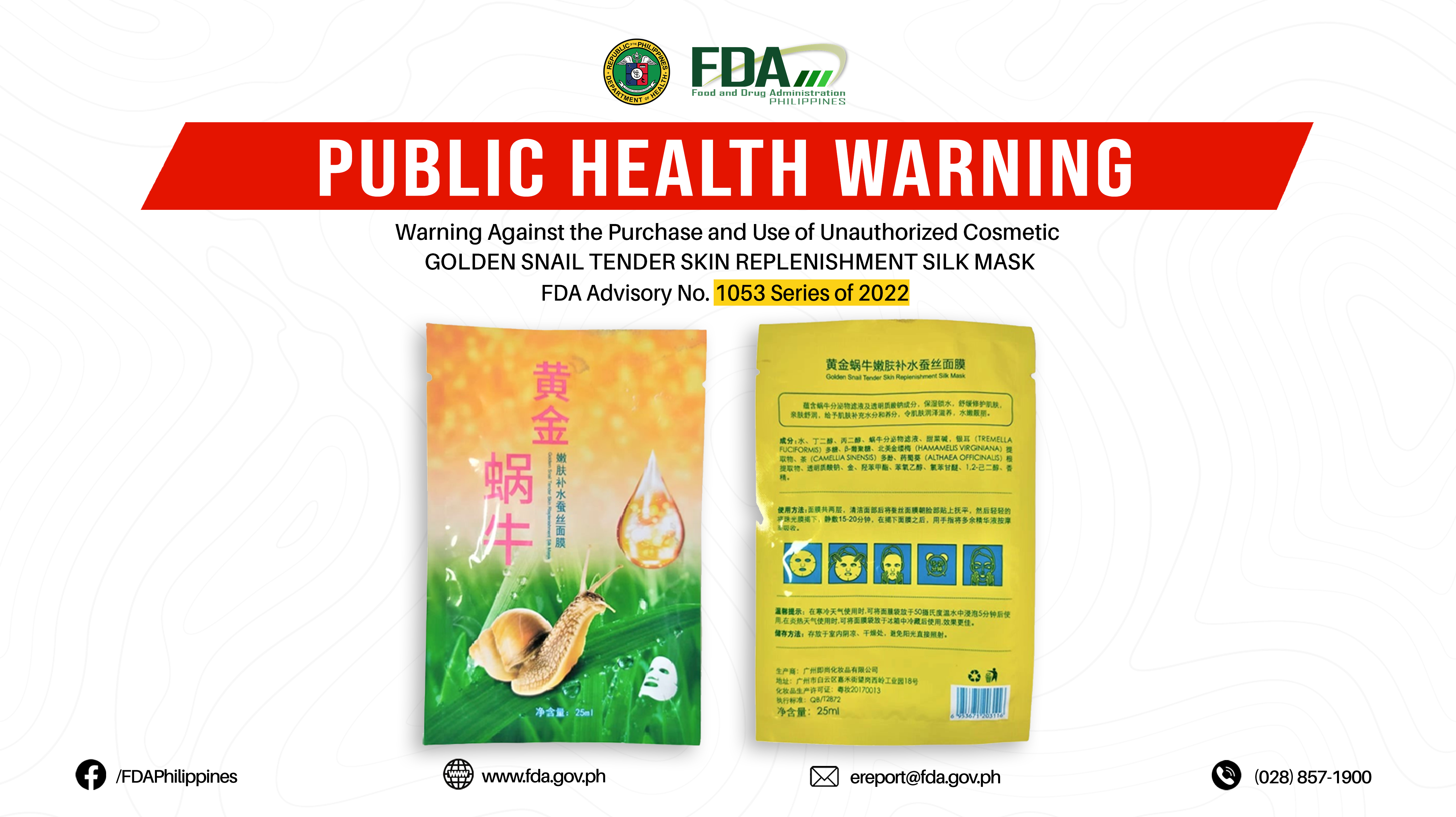 FDA Advisory No.2022-1053 || Public Health Warning Against the Purchase and Use of Unauthorized Cosmetic GOLDEN SNAIL TENDER SKIN REPLENISHMENT SILK MASK