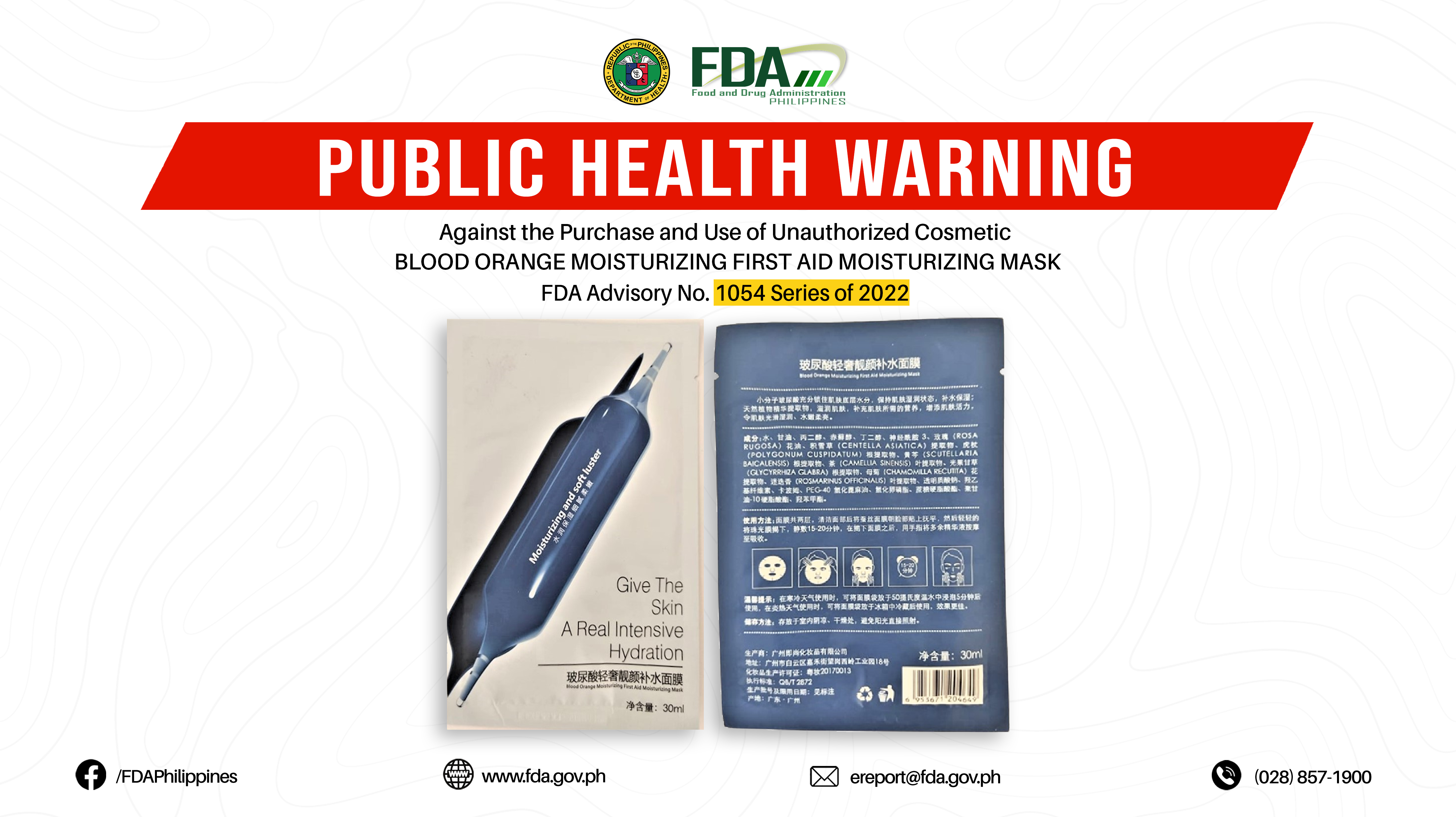 FDA Advisory No.2022-1054 || Public Health Warning Against the Purchase and Use of Unauthorized Cosmetic BLOOD ORANGE MOISTURIZING FIRST AID MOISTURIZING MASK