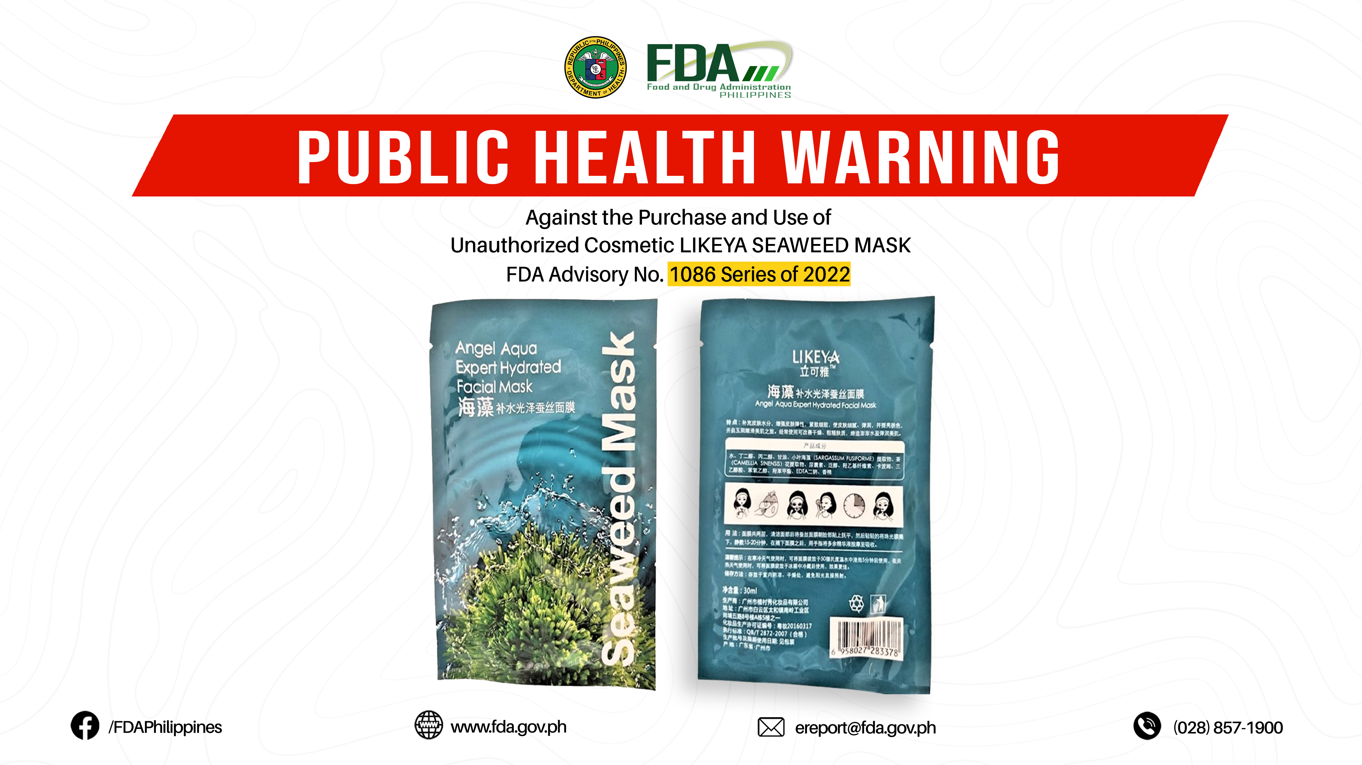FDA Advisory No.2022-1086 || Public Health Warning Against the Purchase and Use of Unauthorized Cosmetic LIKEYA SEAWEED MASK