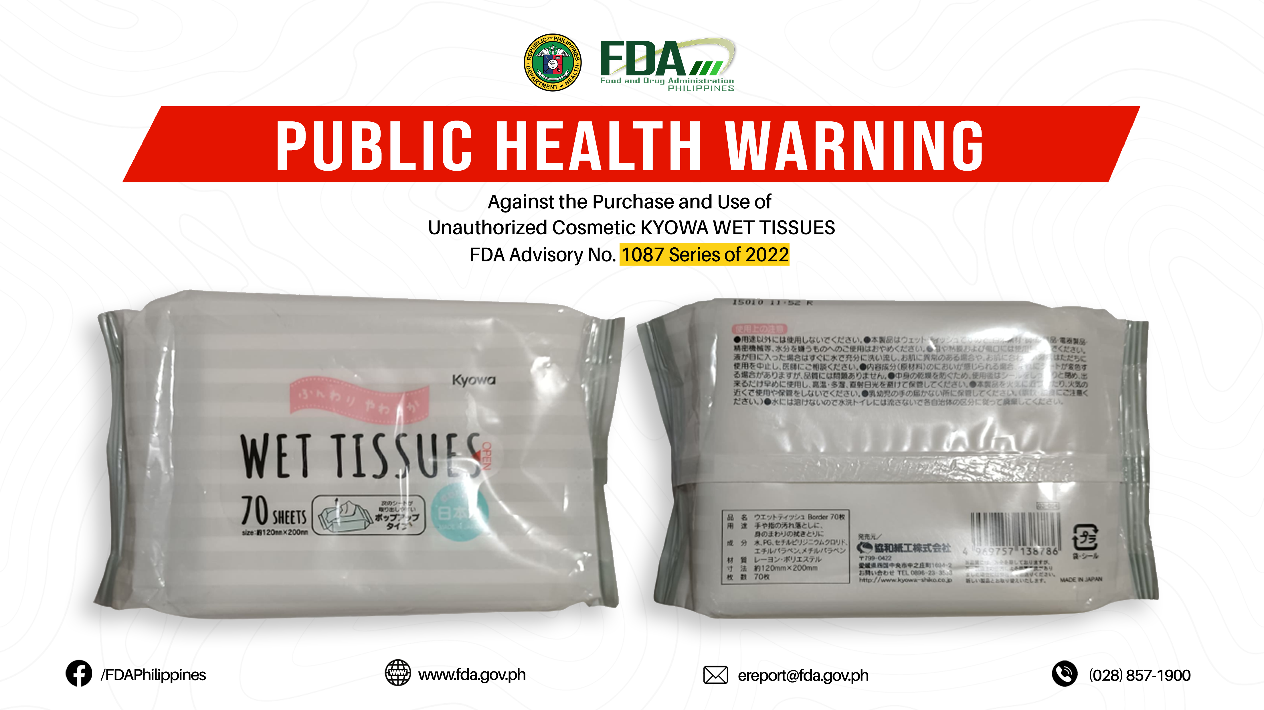 FDA Advisory No.2022-1087 || Public Health Warning Against the Purchase and Use of Unauthorized Cosmetic KYOWA WET TISSUES