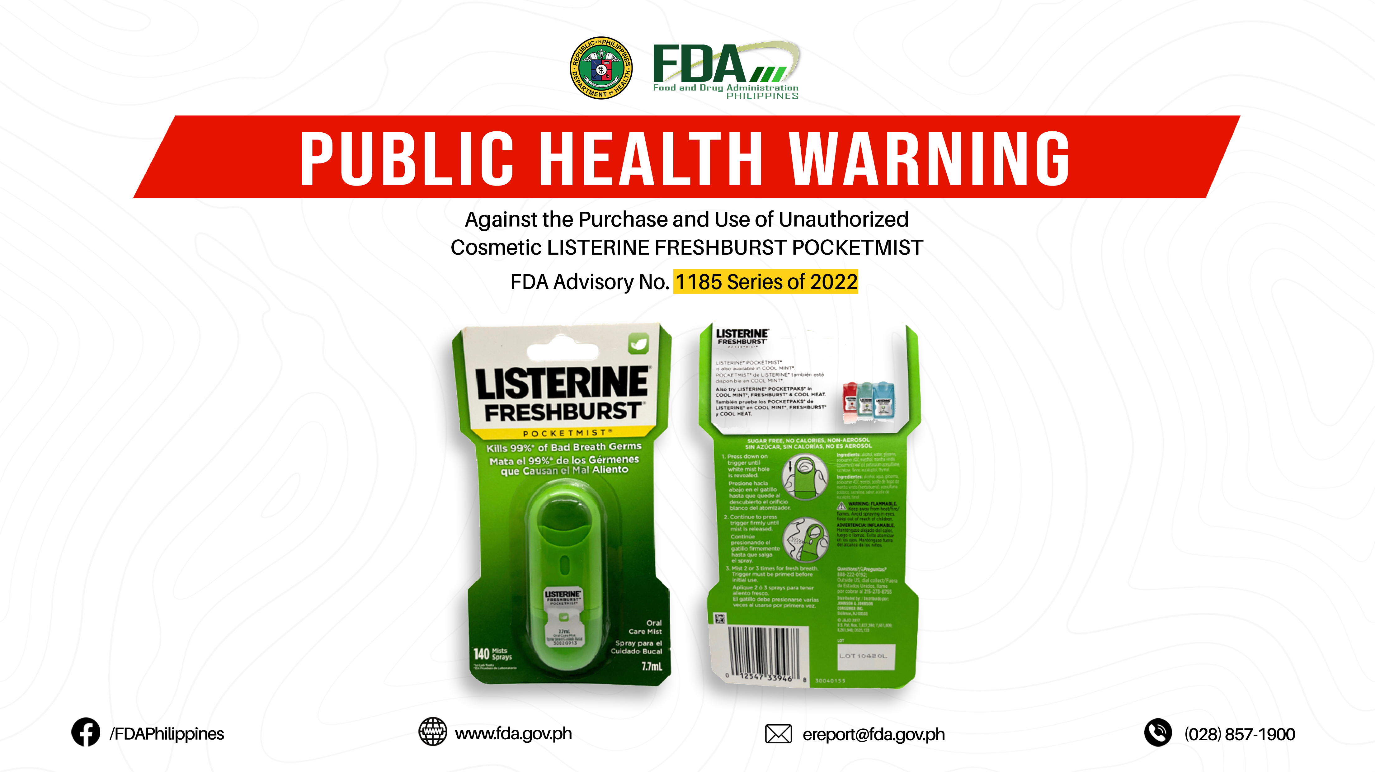 FDA Advisory No.2022-1185 || Public Health Warning Against the Purchase and Use of Unauthorized Cosmetic LISTERINE FRESHBURST POCKETMIST