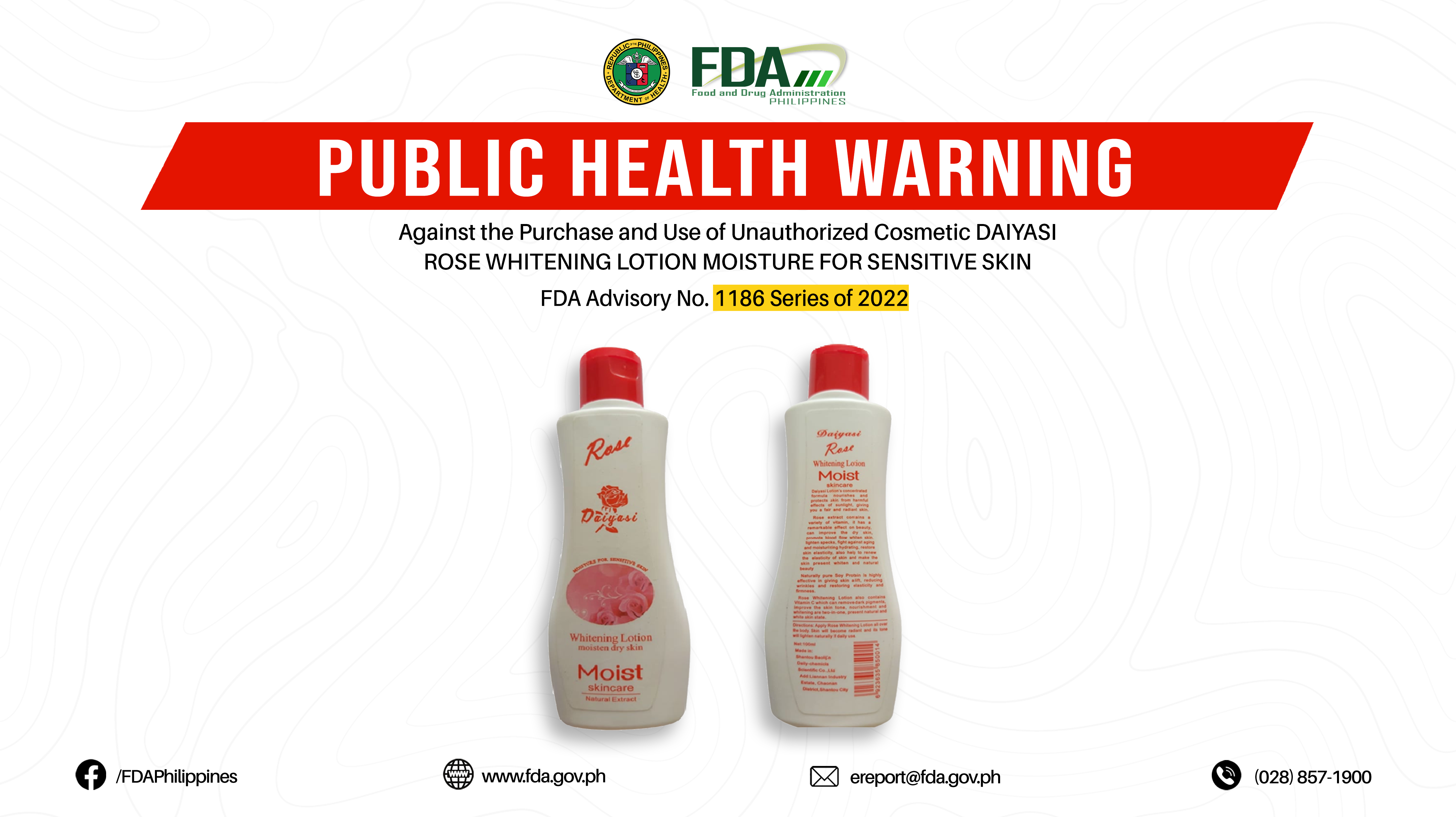 FDA Advisory No.2022-1186 || Public Health Warning Against the Purchase and Use of Unauthorized Cosmetic DAIYASI ROSE WHITENING LOTION MOISTURE FOR SENSITIVE SKIN