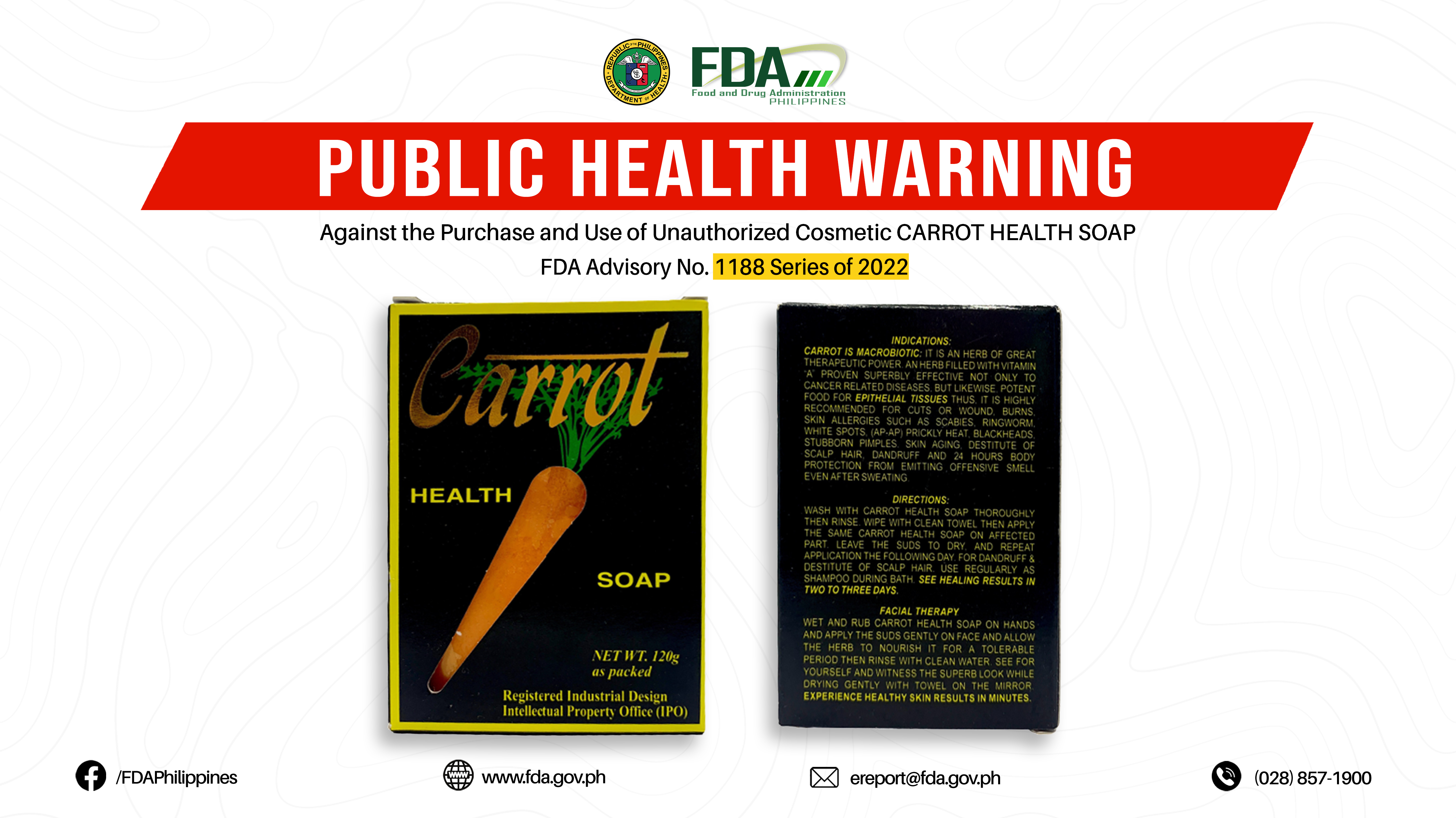 FDA Advisory No.2022-1188 || Public Health Warning Against the Purchase and Use of Unauthorized Cosmetic CARROT HEALTH SOAP