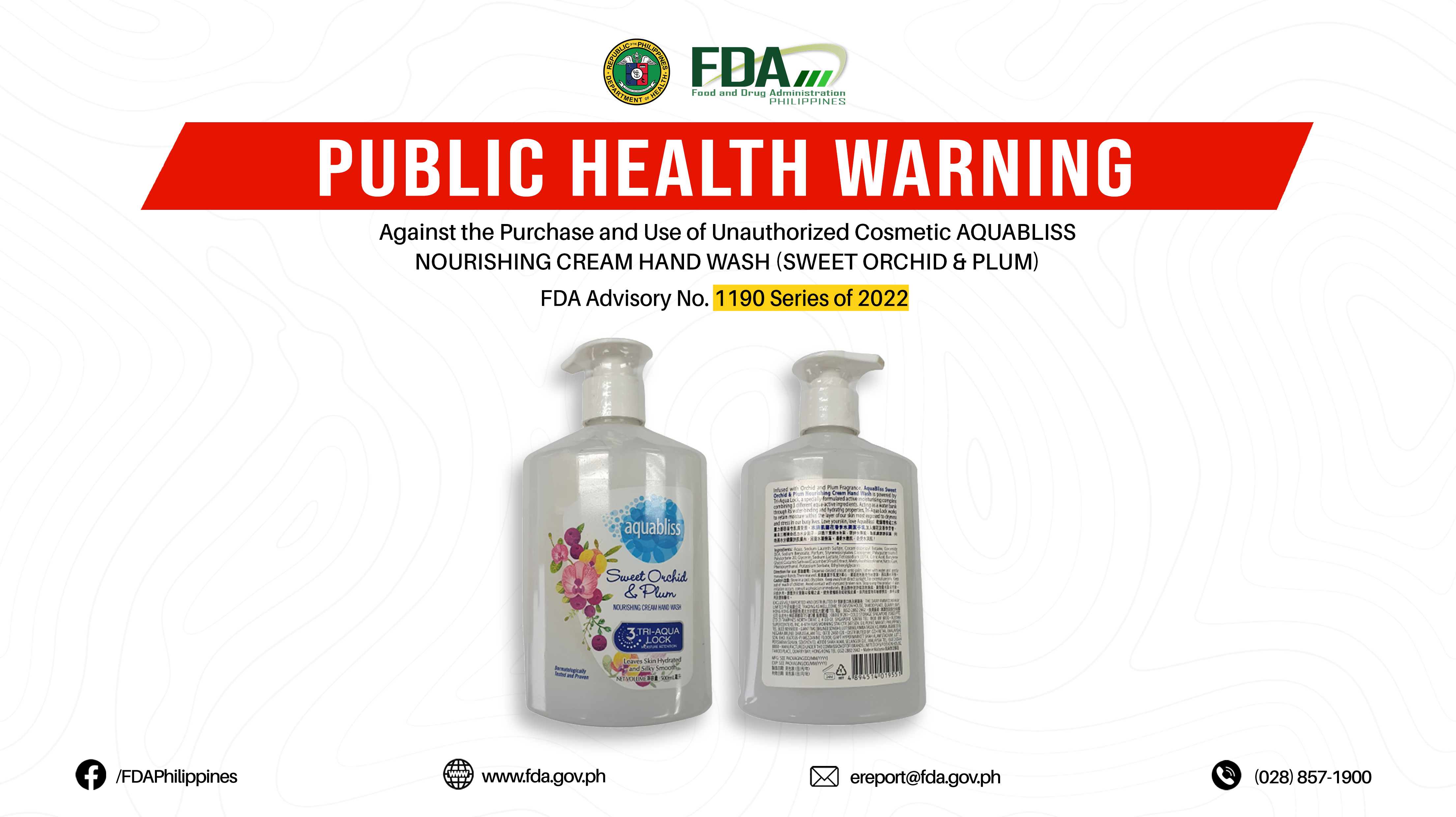 FDA Advisory No.2022-1190 || Public Health Warning Against the Purchase and Use of Unauthorized Cosmetic AQUABLISS NOURISHING CREAM HAND WASH (SWEET ORCHID & PLUM)