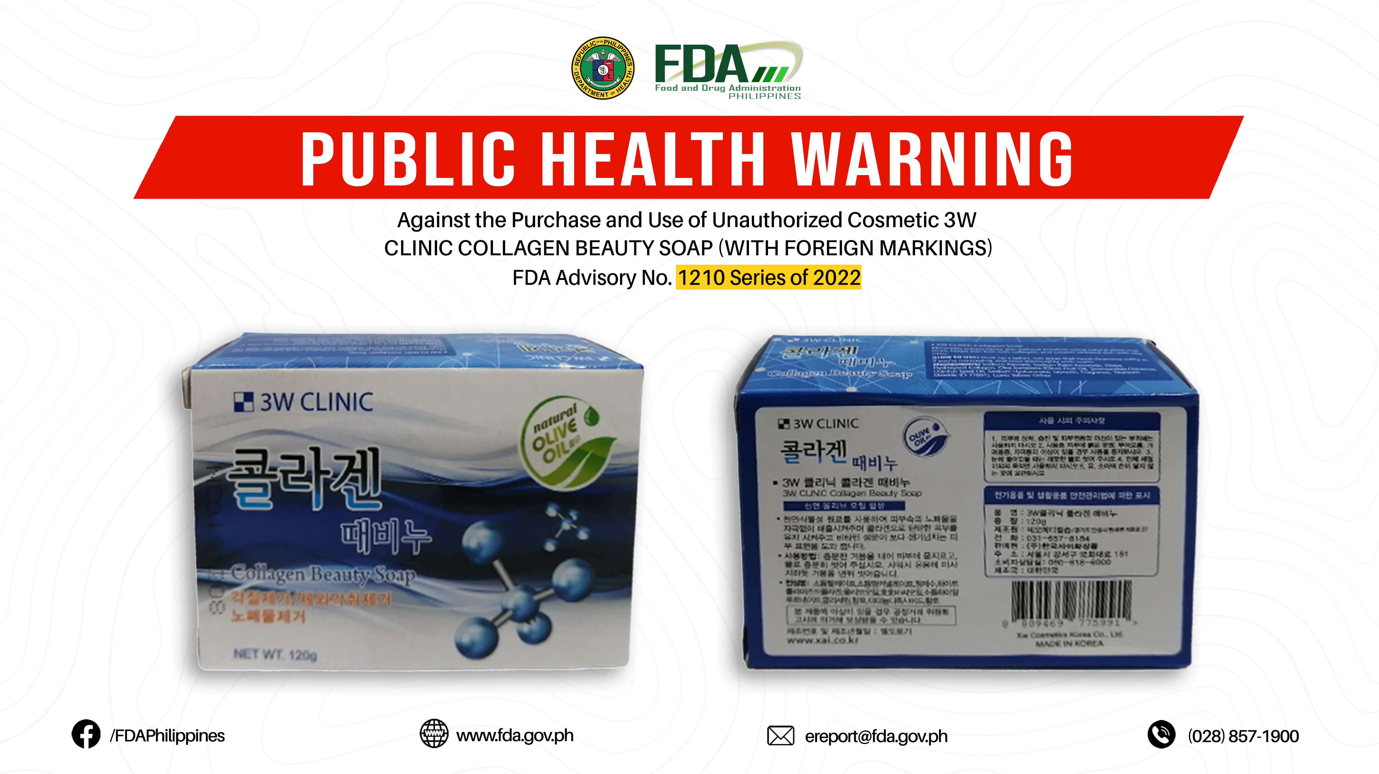 FDA Advisory No.2022-1210 || Public Health Warning Against the Purchase and Use of Unauthorized Cosmetic 3W CLINIC COLLAGEN BEAUTY SOAP (WITH FOREIGN MARKINGS)