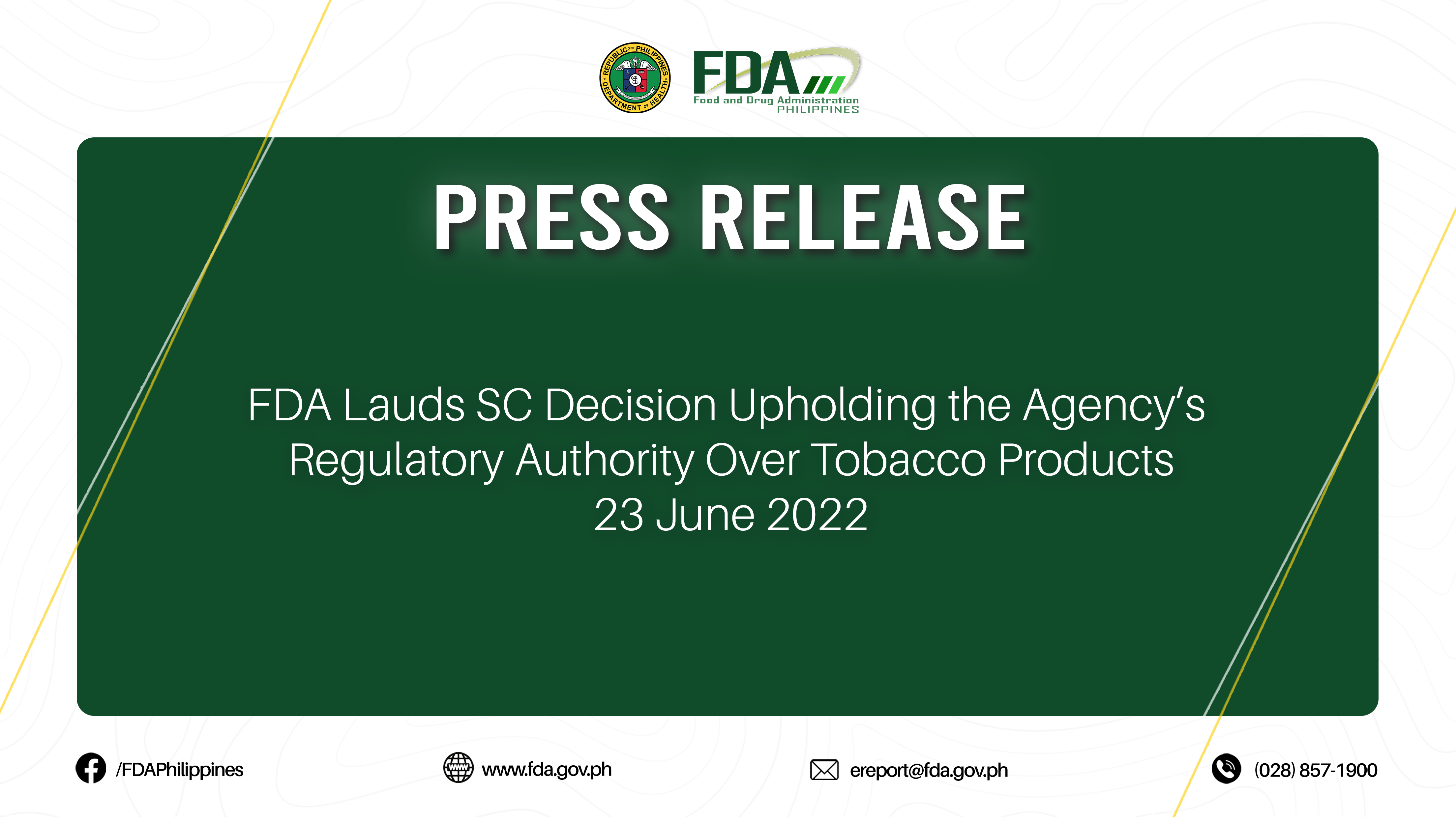 Press Release || FDA lauds SC decision upholding the agency’s regulatory authority over tobacco products 23 June 2022