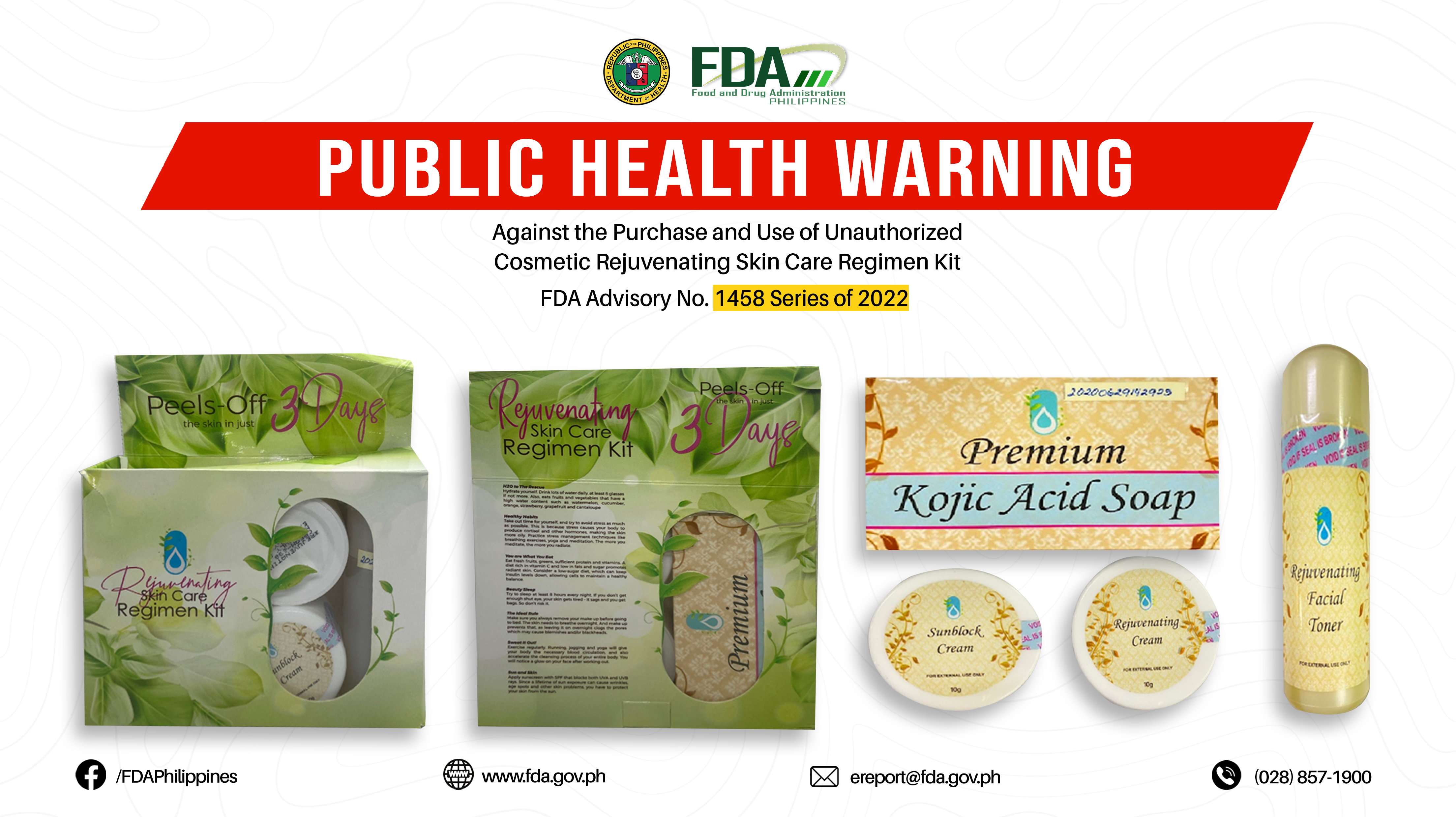 FDA Advisory No.2022-1458 || Public Health Warning Against the Purchase and Use of Unauthorized Cosmetic Rejuvenating Skin Care Regimen Kit
