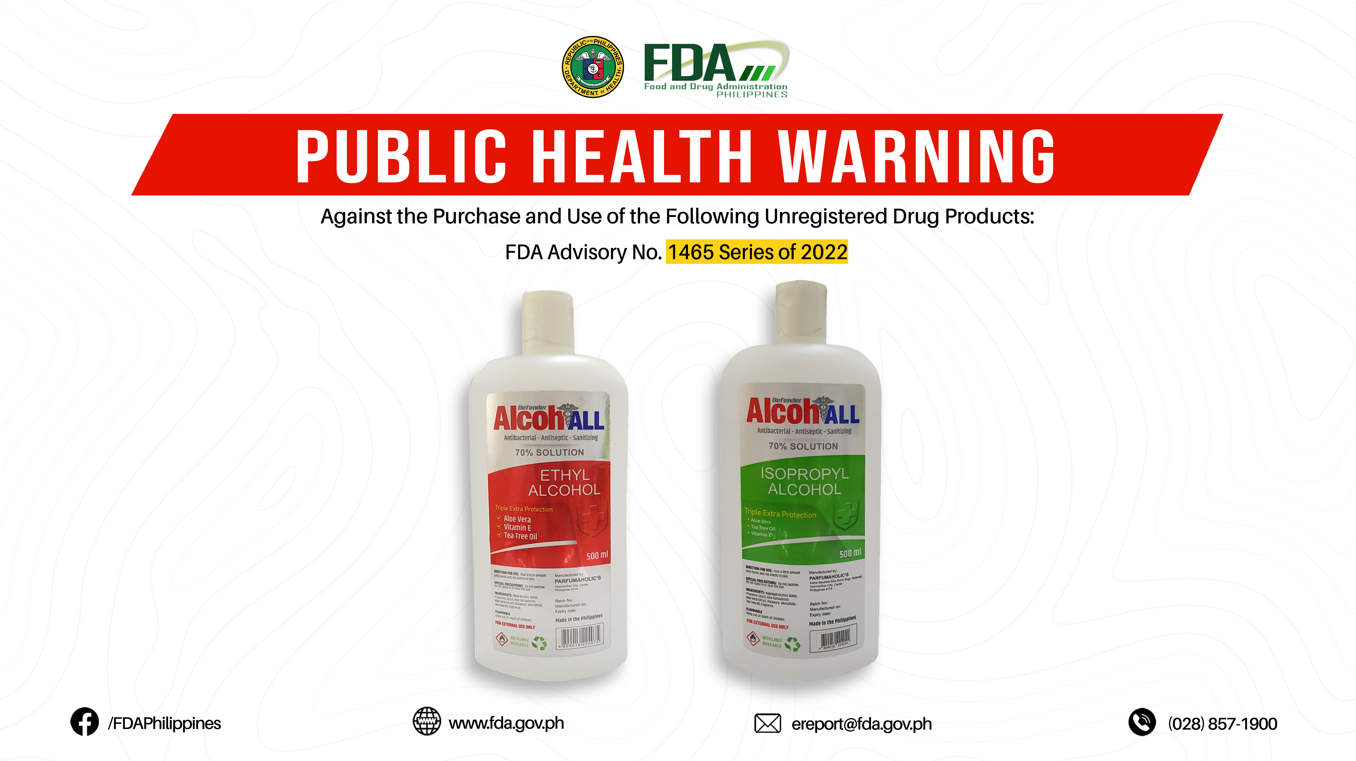 FDA Advisory No.2022-1465 || Public Health Warning Against the Purchase and Use of the Following Unregistered Drug Products: