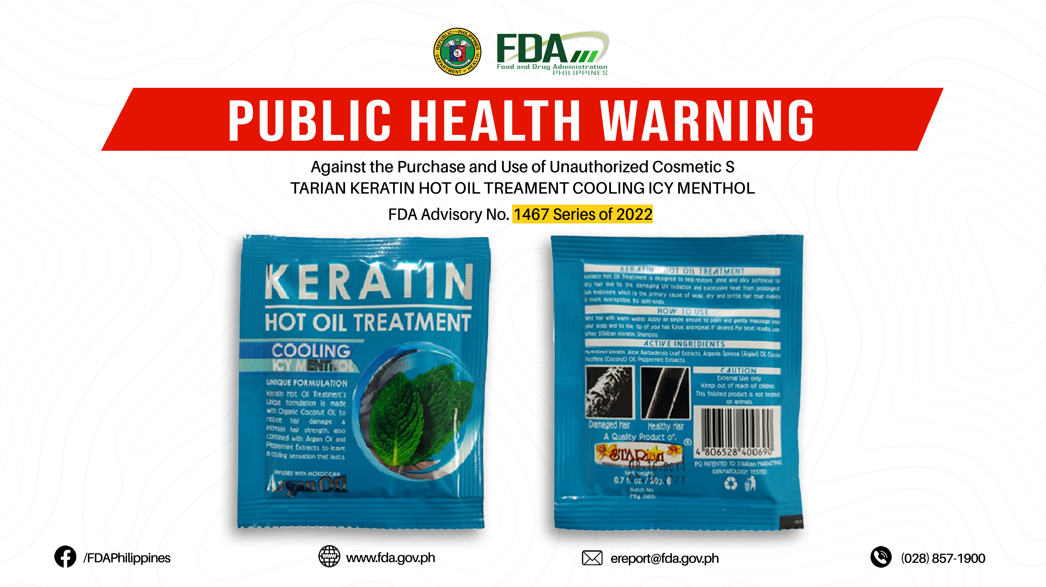 FDA Advisory No.2022-1467 || Public Health Warning Against the Purchase and Use of Unauthorized Cosmetic STARIAN KERATIN HOT OIL TREAMENT COOLING ICY MENTHOL