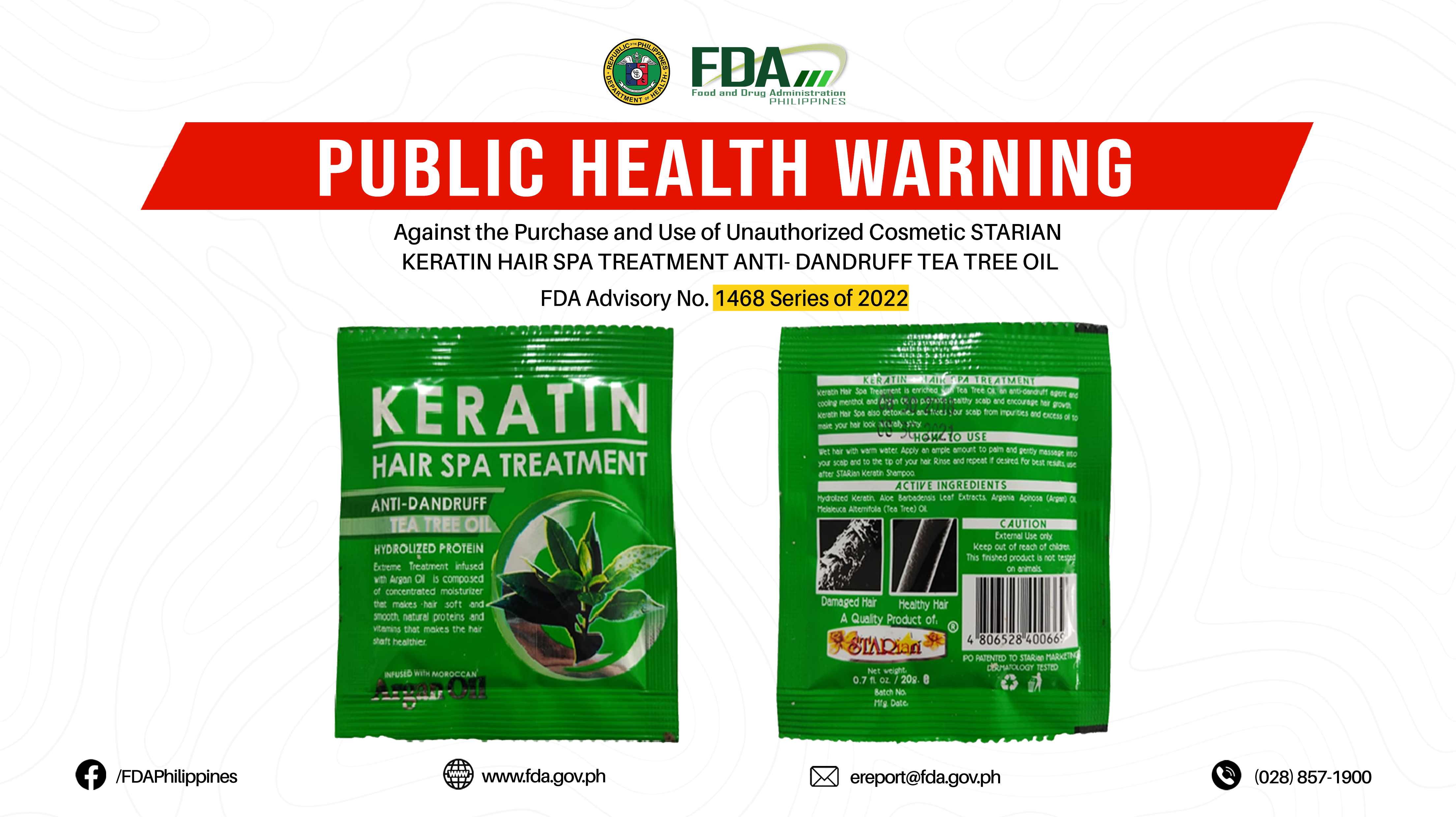 FDA Advisory No.2022-1468 || Public Health Warning Against the Purchase and Use of Unauthorized Cosmetic STARIAN KERATIN HAIR SPA TREATMENT ANTI- DANDRUFF TEA TREE OIL