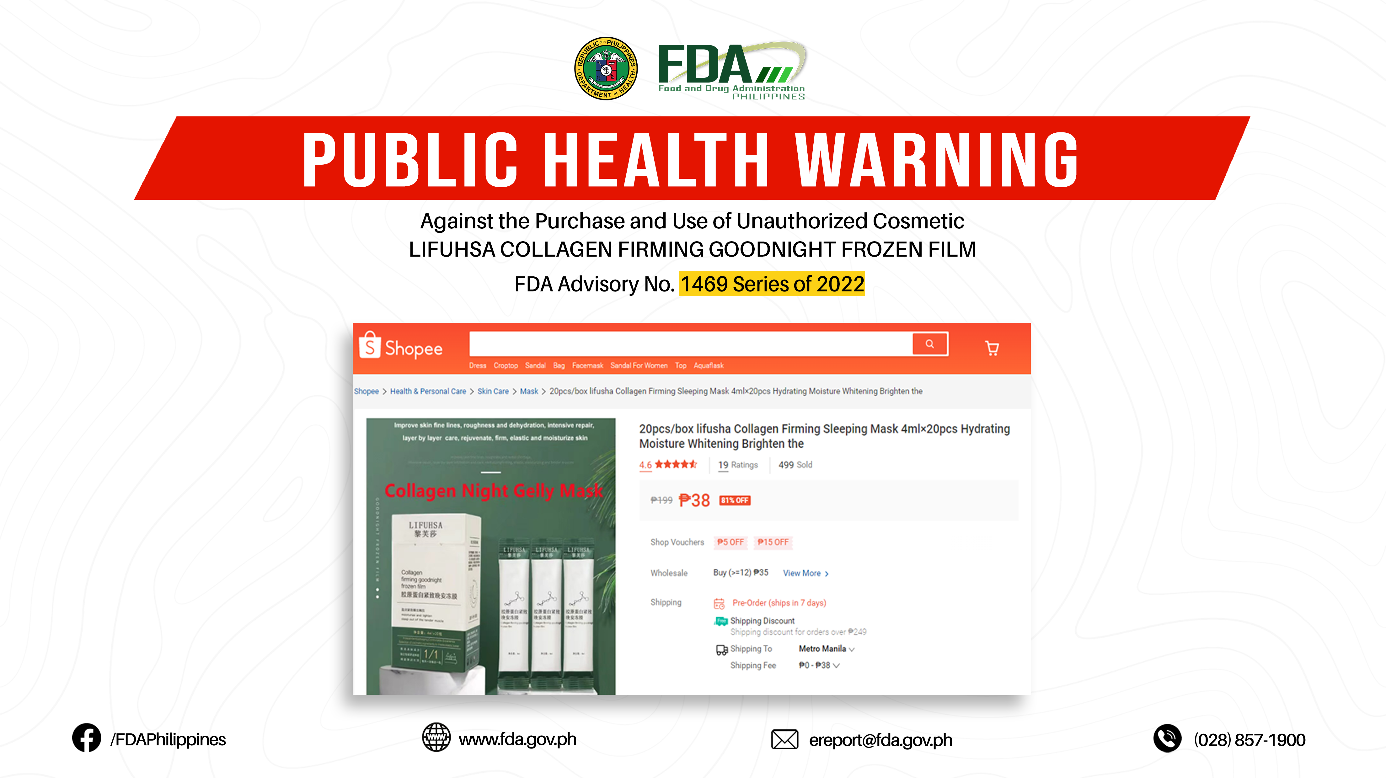 FDA Advisory No.2022-1469 || Public Health Warning Against the Purchase and Use of Unauthorized Cosmetic LIFUHSA COLLAGEN FIRMING GOODNIGHT FROZEN FILM