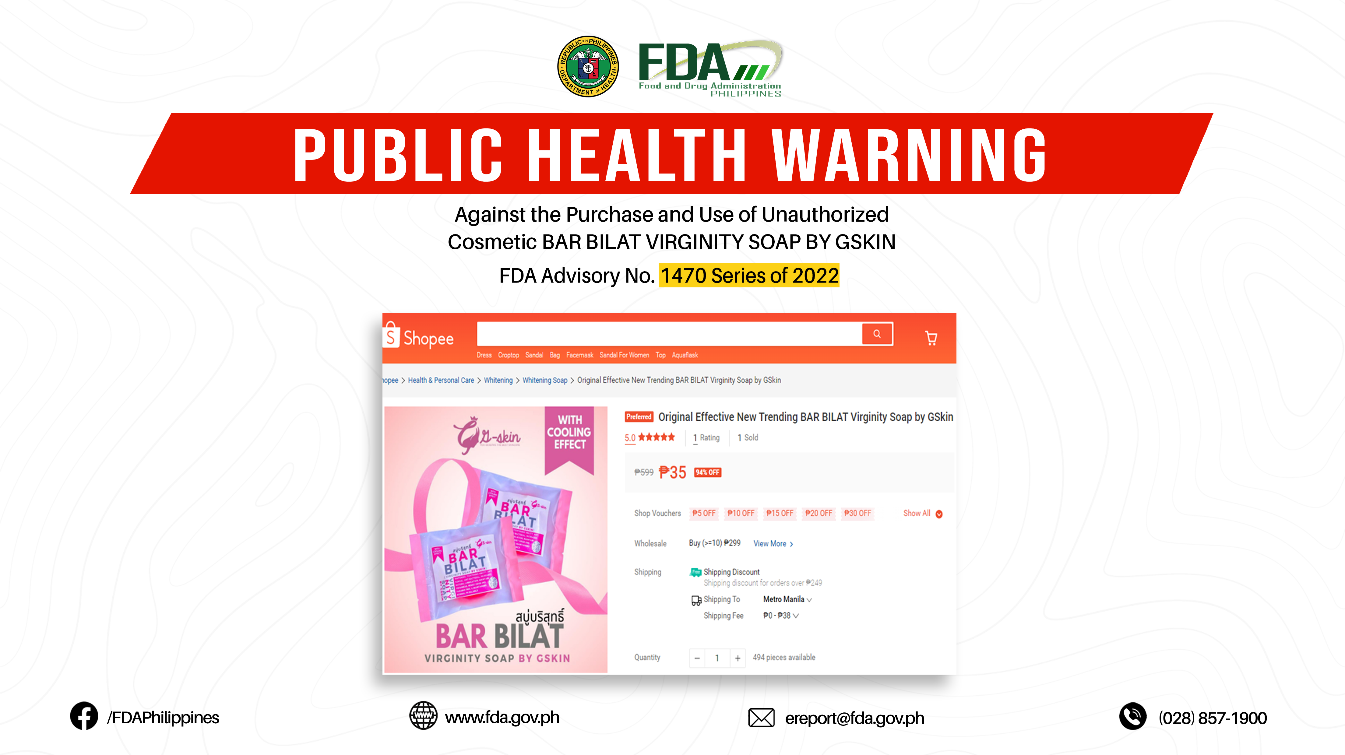 FDA Advisory No.2022-1470 || Public Health Warning Against the Purchase and Use of Unauthorized Cosmetic BAR BILAT VIRGINITY SOAP BY GSKIN