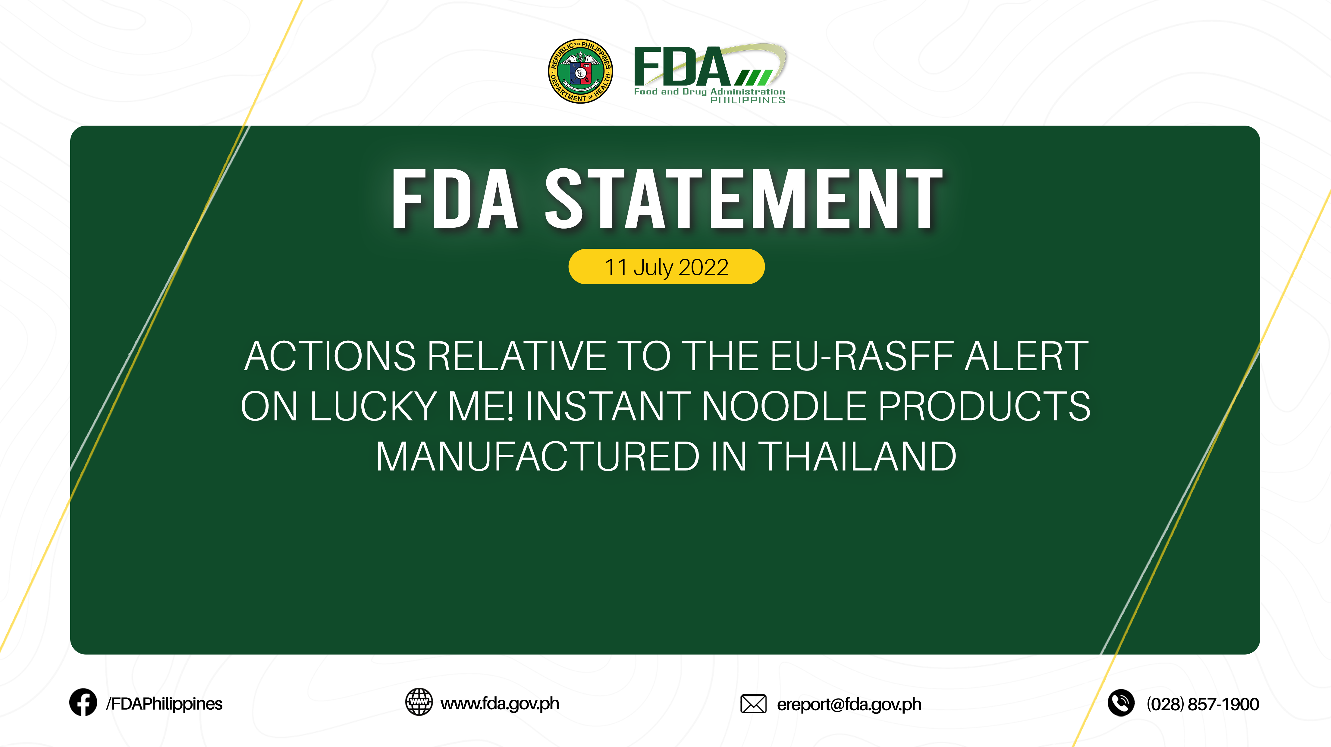 FDA STATEMENT || ACTIONS RELATIVE TO THE EU-RASFF ALERT ON LUCKY ME! INSTANT NOODLE PRODUCTS MANUFACTURED IN THAILAND