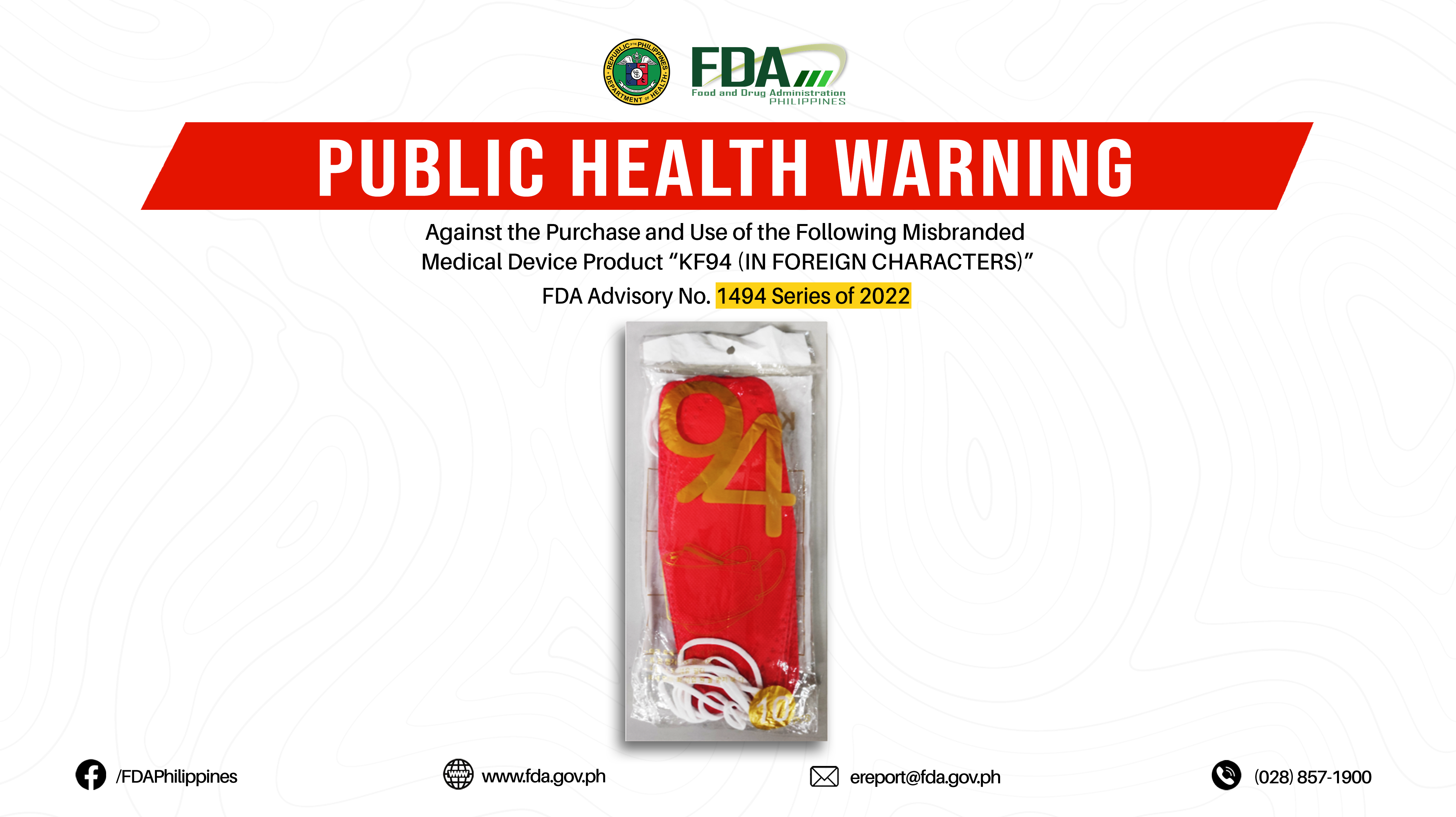 FDA Advisory No.2022-1494 || Public Health Warning Against the Purchase and Use of the Following Misbranded Medical Device Product “KF94 (IN FOREIGN CHARACTERS)”
