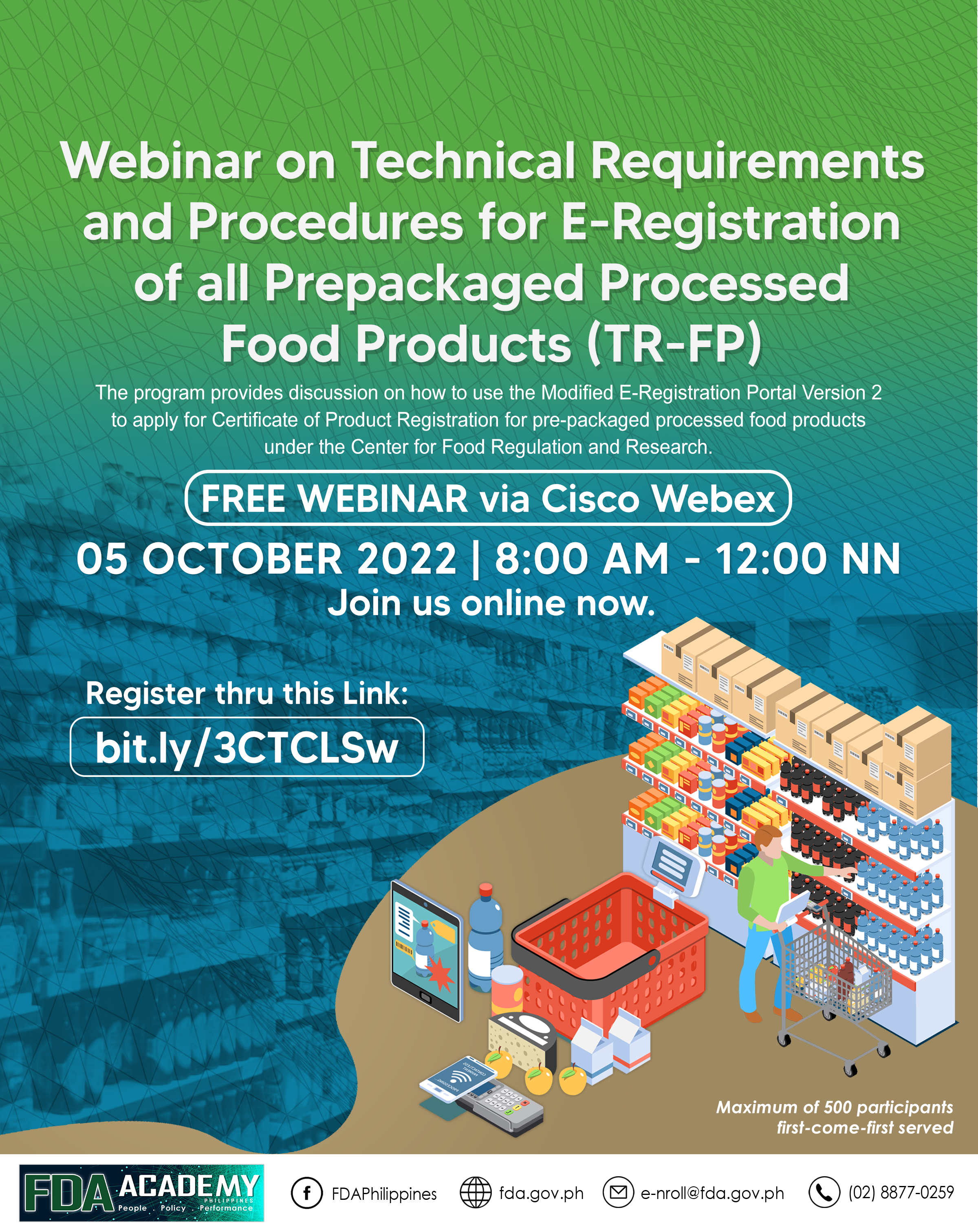 Announcement || WEBINAR ON TECHNICAL REQUIREMENTS AND PROCEDURE FOR E-REGISTRATION OF ALL PREPACKAGED AND PROCESSED FOOD PRODUCTS (TR-FP)