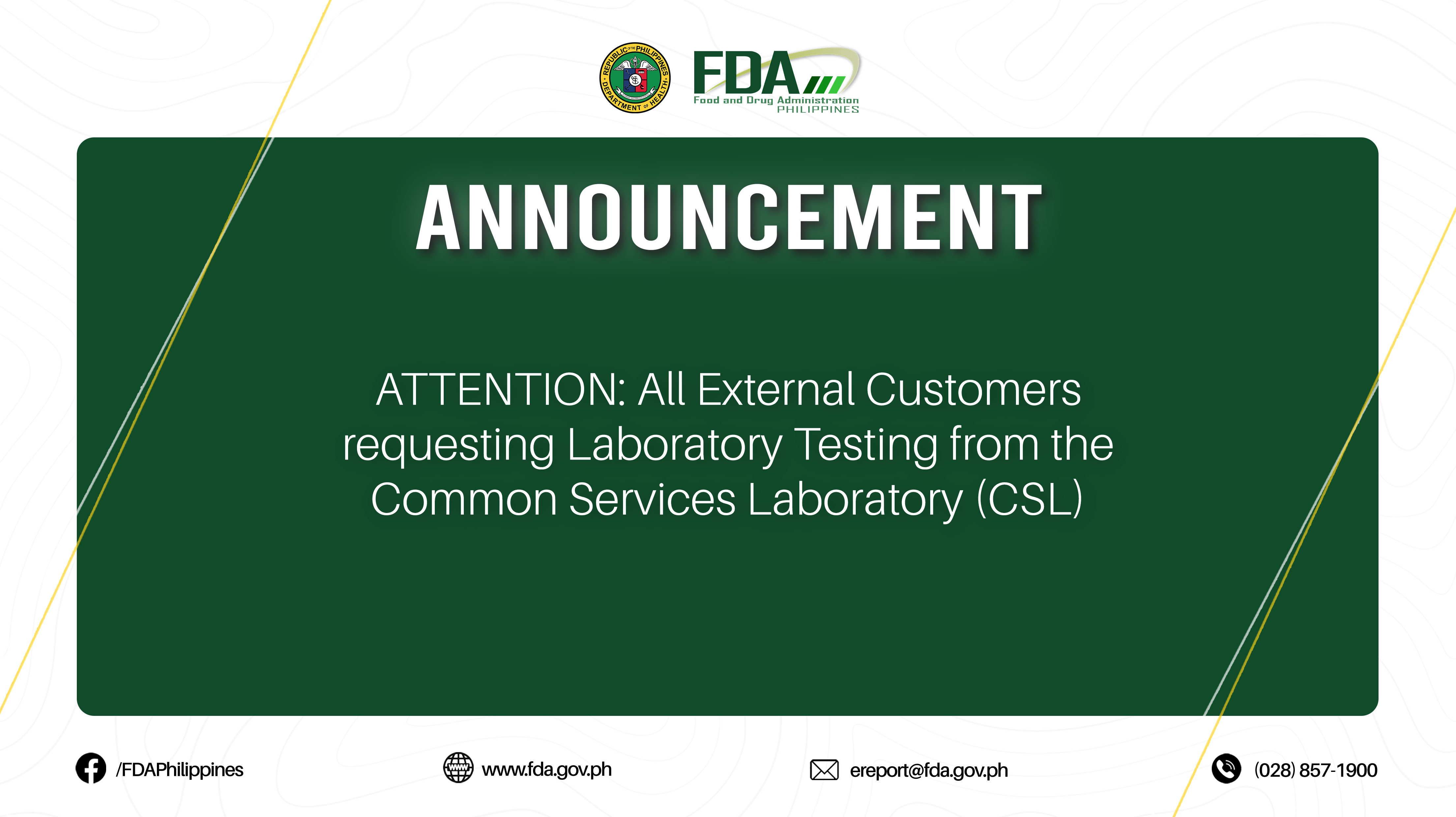 Announcement || All External Customers requesting Laboratory Testing from the Common Services Laboratory (CSL)