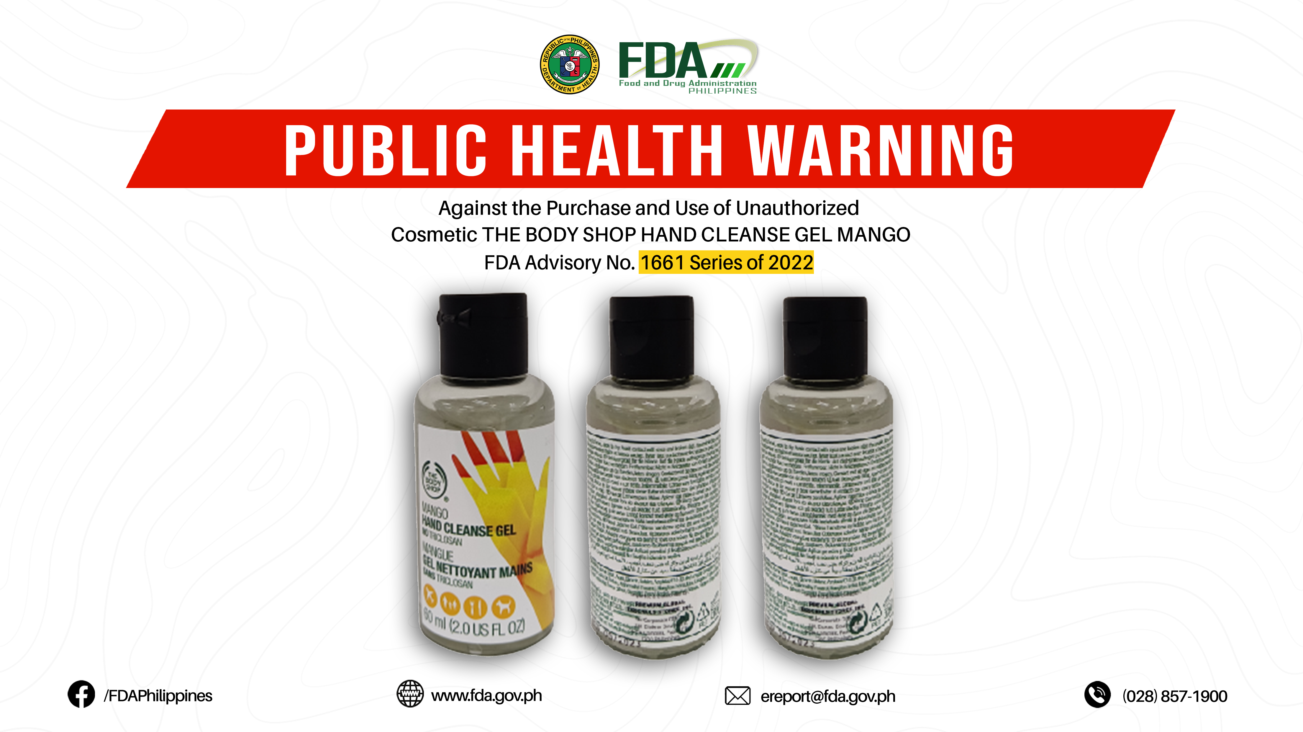 FDA Advisory No.2022-1661 || Public Health Warning Against the Purchase and Use of Unauthorized Cosmetic THE BODY SHOP HAND CLEANSE GEL MANGO