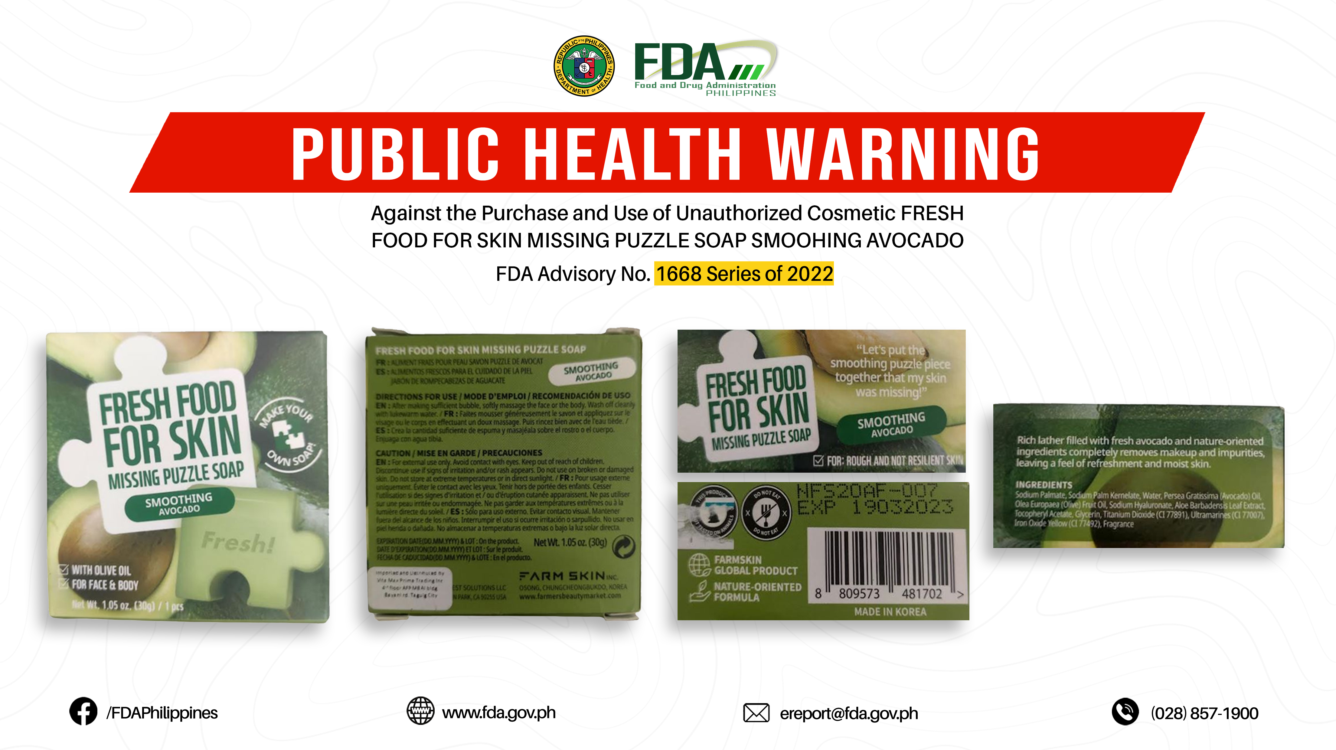 FDA Advisory No.2022-1668 || Public Health Warning Against the Purchase and Use of Unauthorized Cosmetic FRESH FOOD FOR SKIN MISSING PUZZLE SOAP SMOOHING AVOCADO