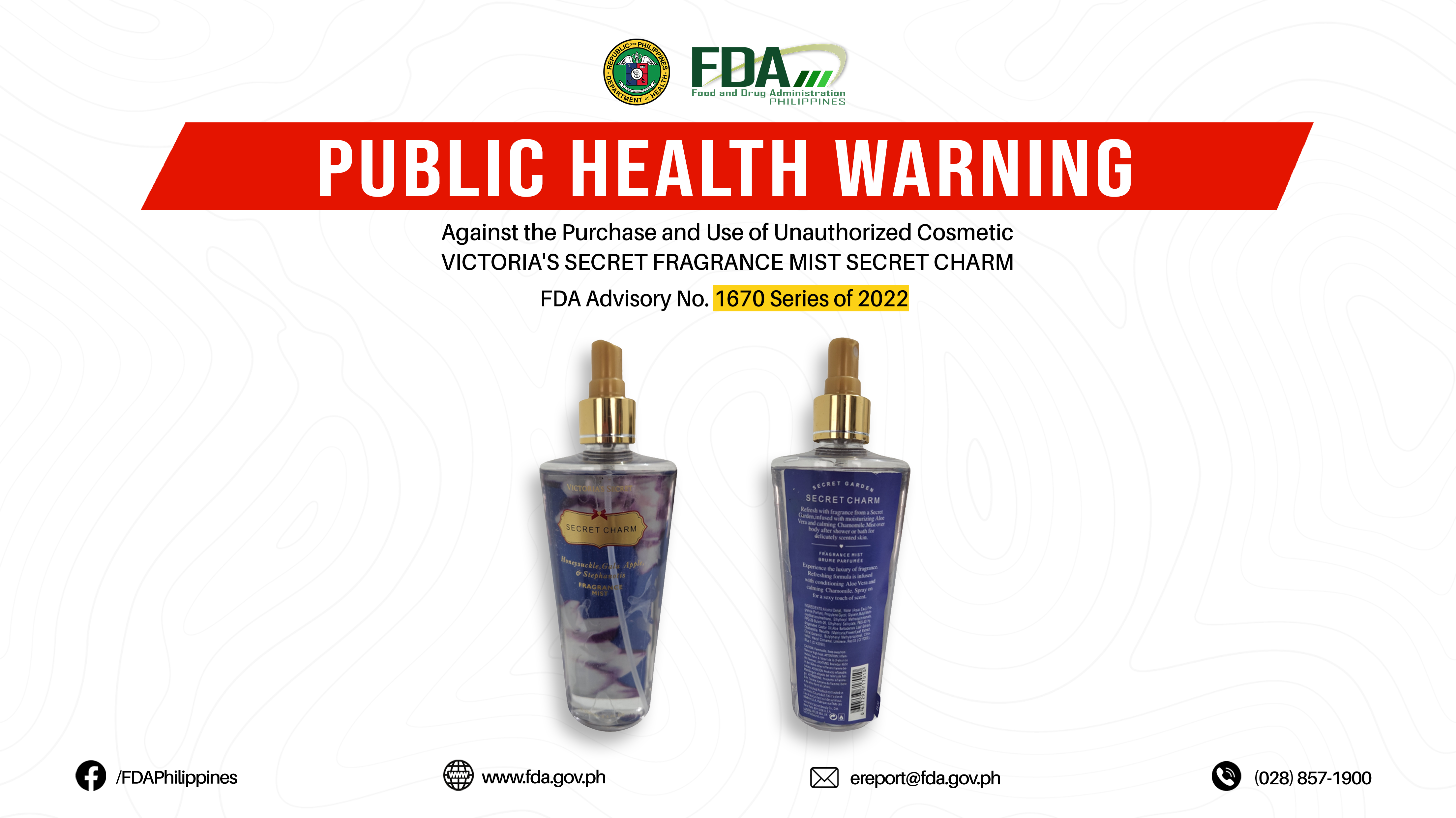 FDA Advisory No.2022-1670 || Public Health Warning Against the Purchase and Use of Unauthorized Cosmetic VICTORIA’S SECRET FRAGRANCE MIST SECRET CHARM