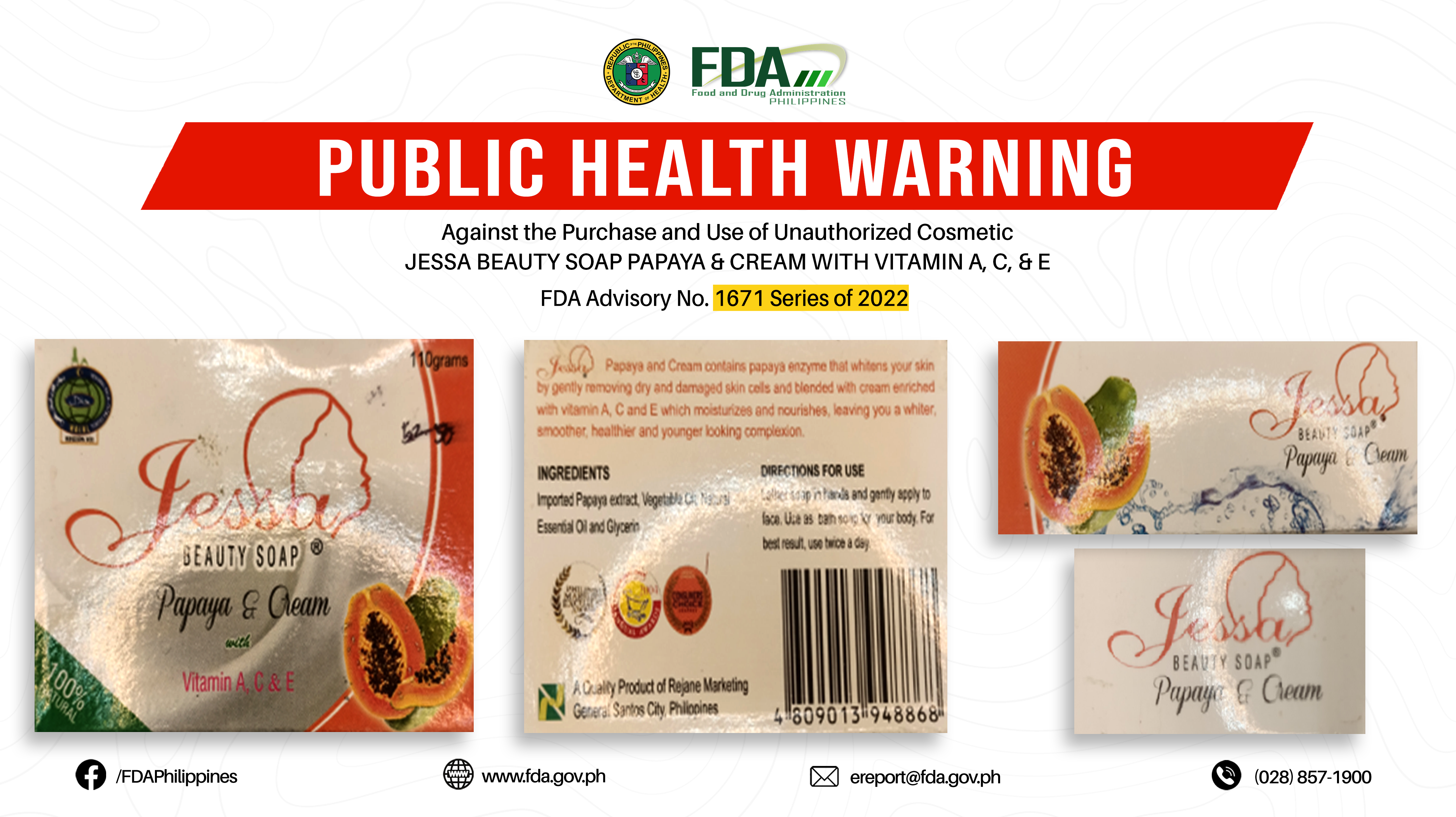 FDA Advisory No.2022-1671 || Public Health Warning Against the Purchase and Use of Unauthorized Cosmetic JESSA BEAUTY SOAP PAPAYA & CREAM WITH VITAMIN A, C, & E
