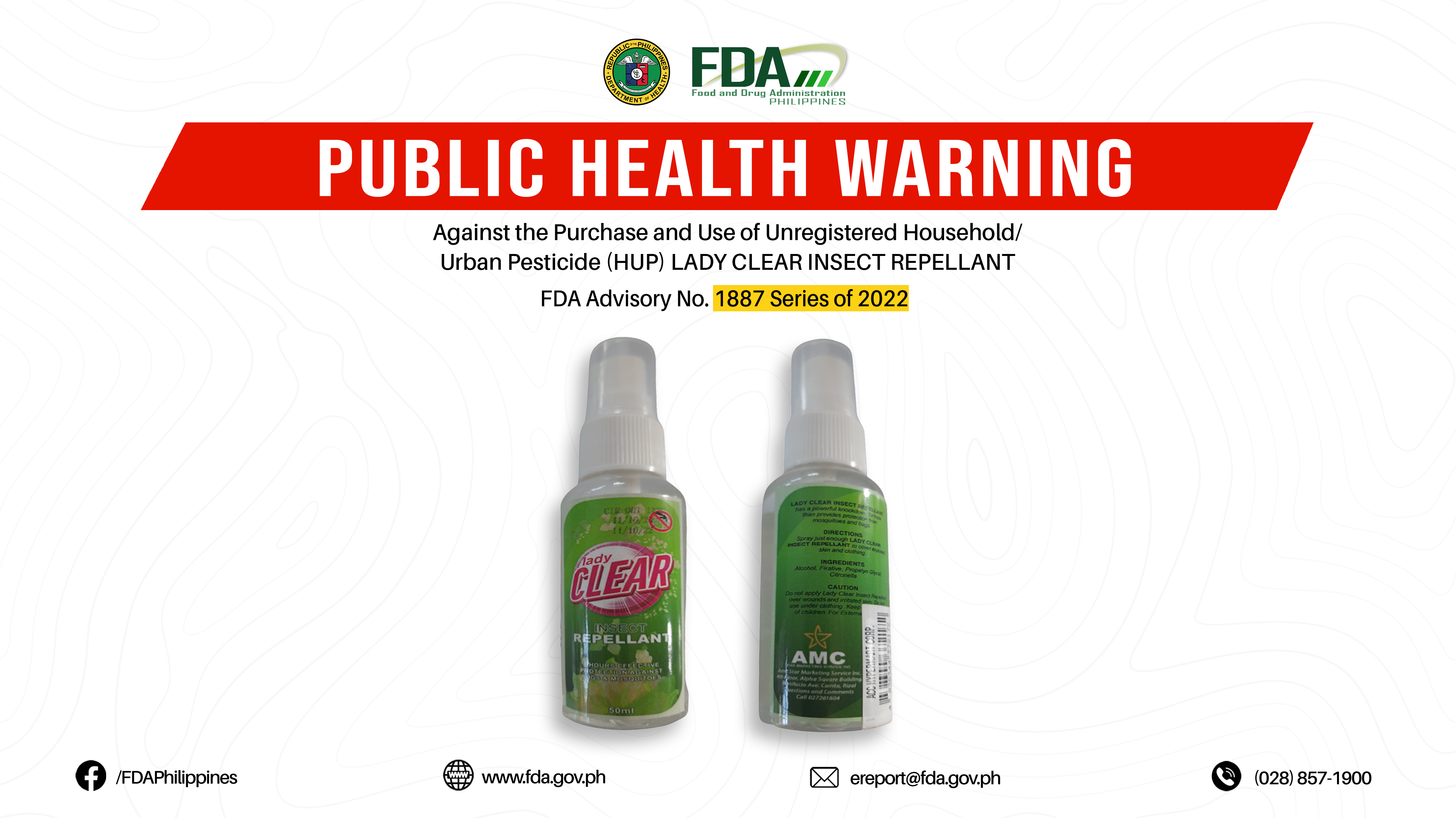 FDA Advisory No.2022-1887 || Public Health Warning Against the Purchase and Use of Unregistered Household/Urban Pesticide (HUP) LADY CLEAR INSECT REPELLANT