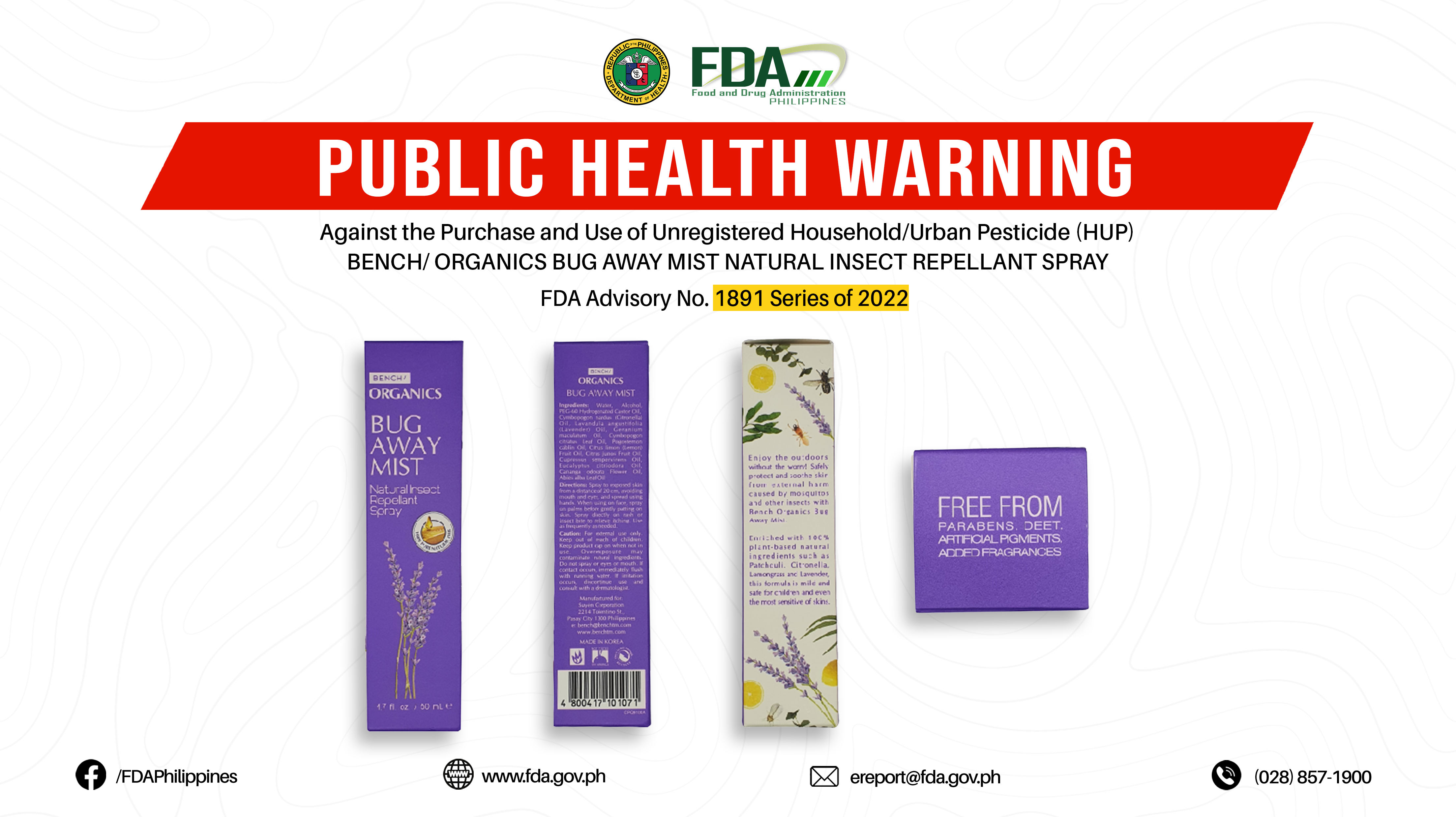 FDA Advisory No.2022-1891 || Public Health Warning Against the Purchase and Use of Unregistered Household/Urban Pesticide (HUP) BENCH/ ORGANICS BUG AWAY MIST NATURAL INSECT REPELLANT SPRAY