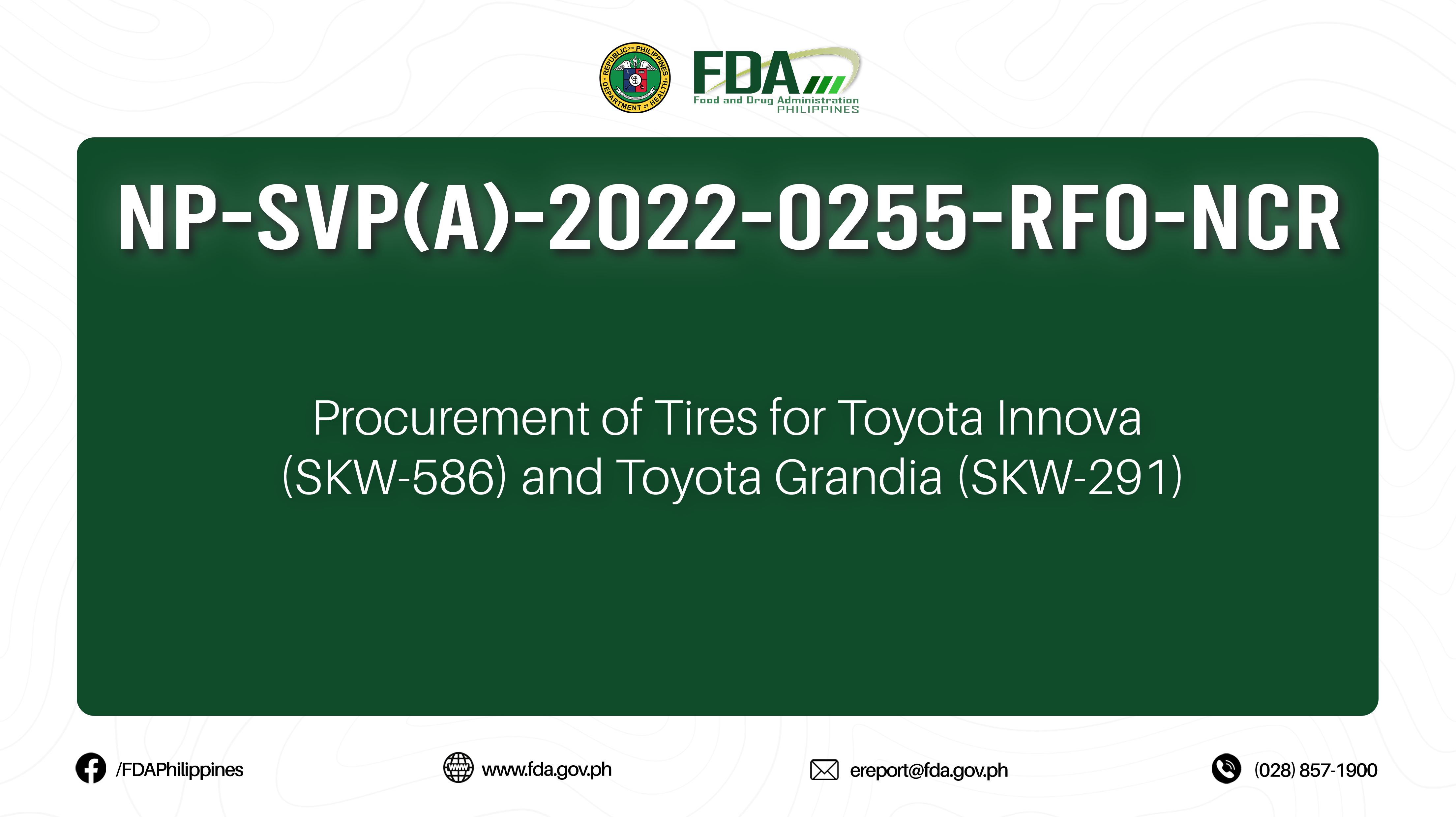 NP-SVP(A)-2022-0255-RFO-NCR || Procurement of Tires for Toyota Innova (SKW-586) and Toyota Grandia (SKW-291)