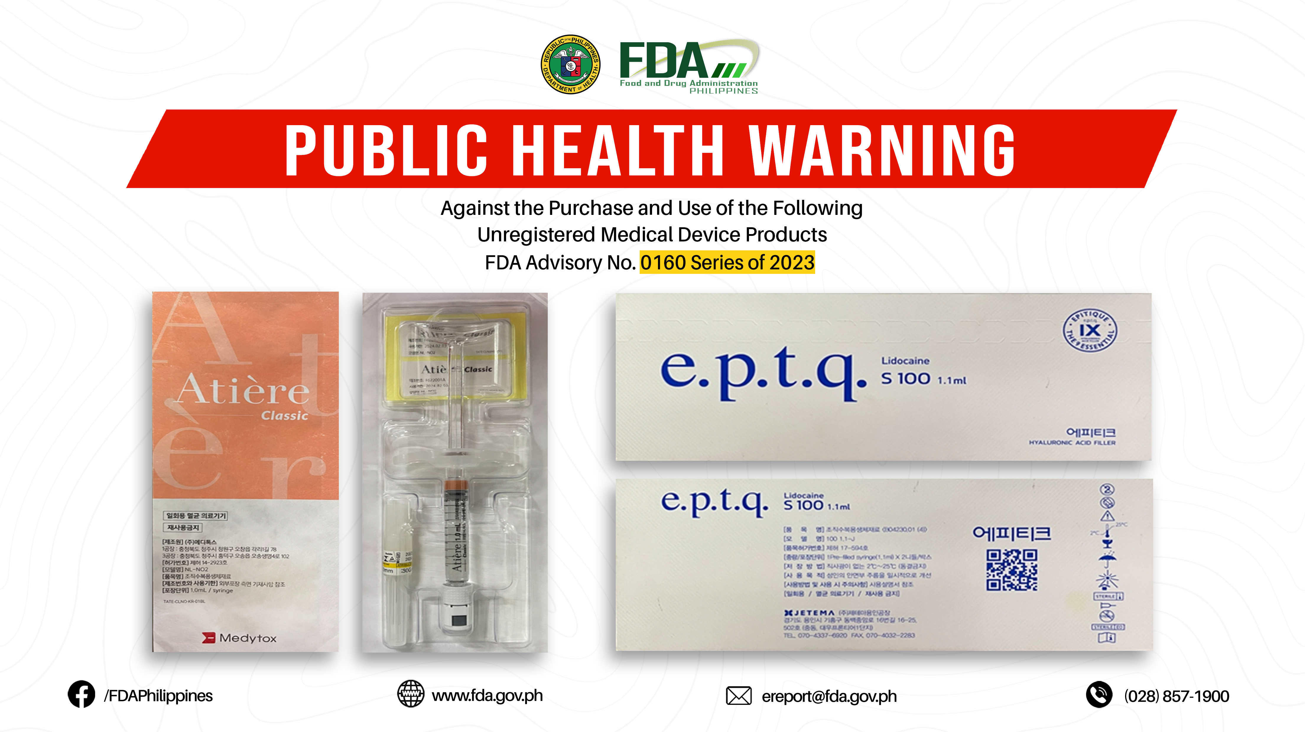 FDA Advisory No.2023-0160 || Public Health Warning Against the Purchase and Use of the Following Unregistered Medical Device Products: