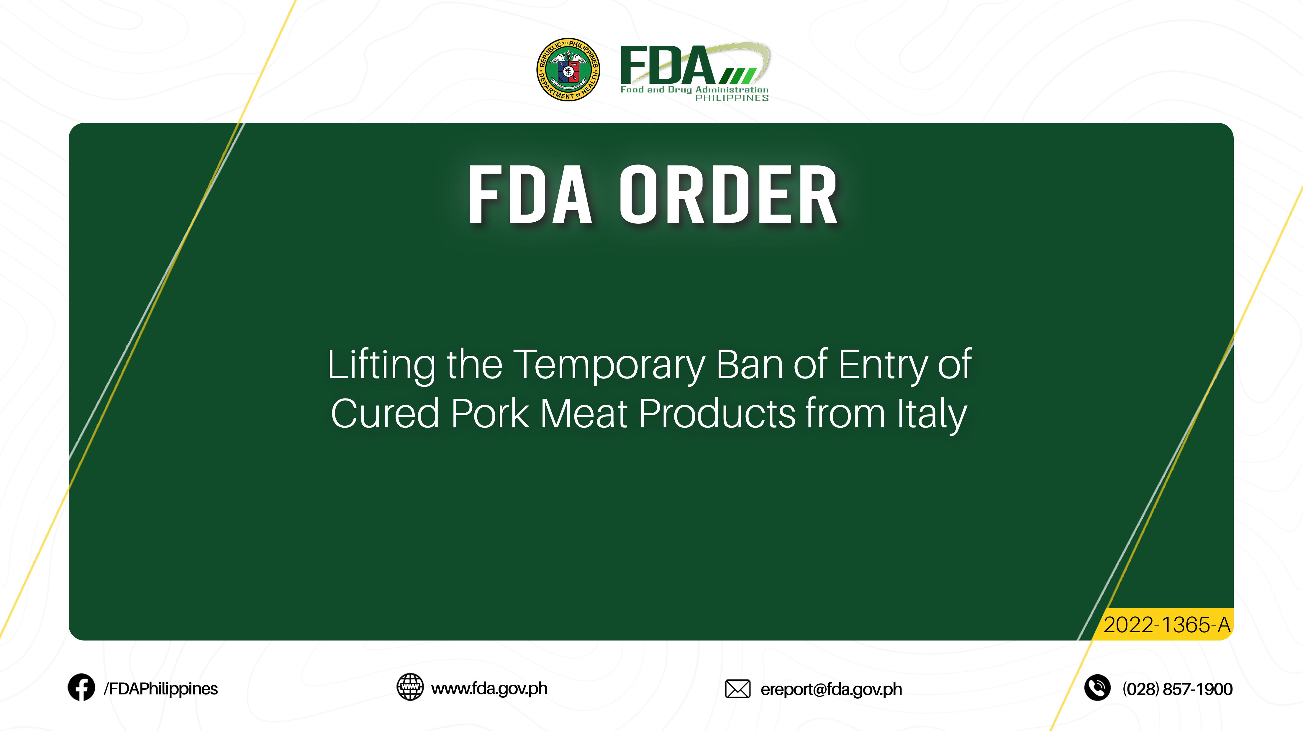 FDA ORDER No.2022-1365-A || Lifting the Temporary Ban of Entry of Cured Pork Meat Products from Italy
