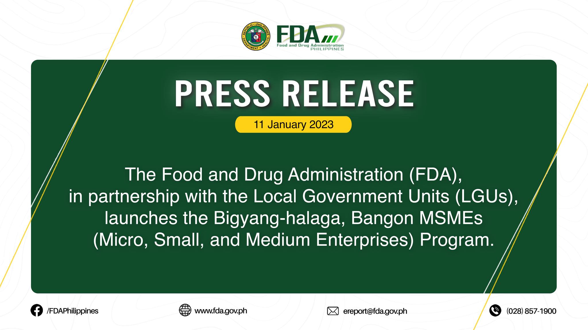 FDA Press Release || The Food and Drug Administration (FDA), in partnership with the Local Government Units (LGUs), launches the Bigyang-halaga, Bangon MSMEs (Micro, Small, and Medium Enterprises) Program.
