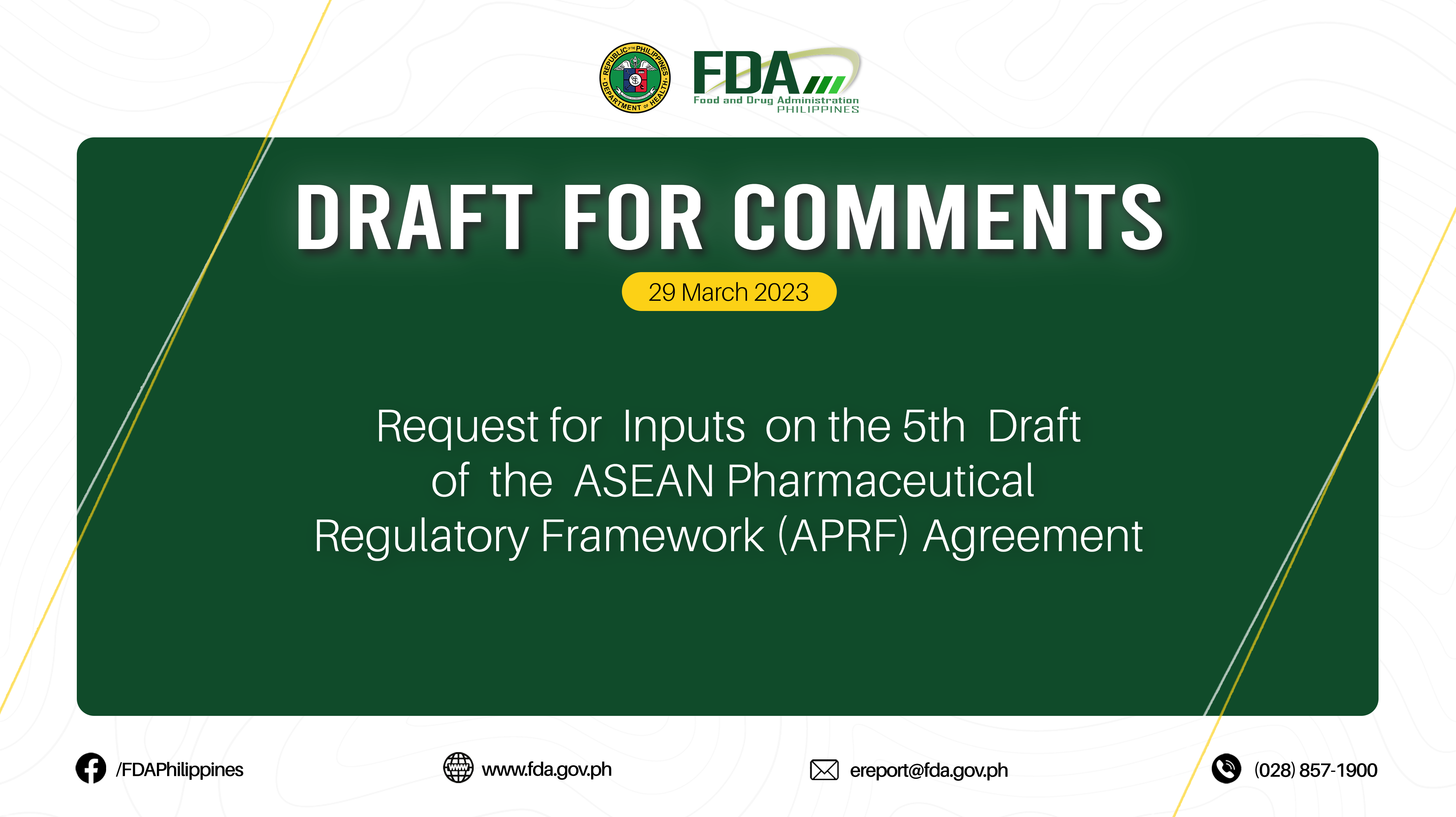 Draft for Comments || Request for  Inputs  on the 5th  Draft  of  the  ASEAN  Pharmaceutical Regulatory Framework (APRF) Agreement