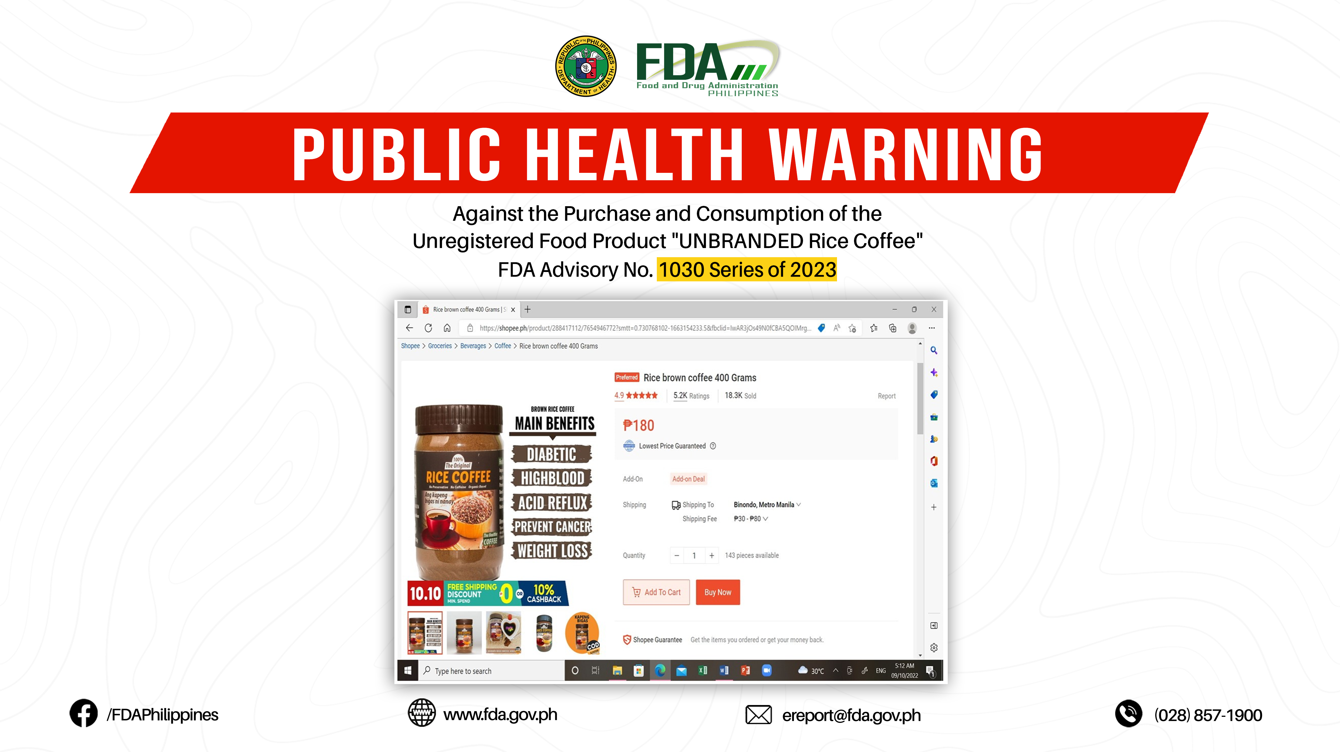 FDA Advisory No.2023-1030 || Public Health Warning Against the Purchase and Consumption of the Unregistered Food Product “UNBRANDED Rice Coffee”