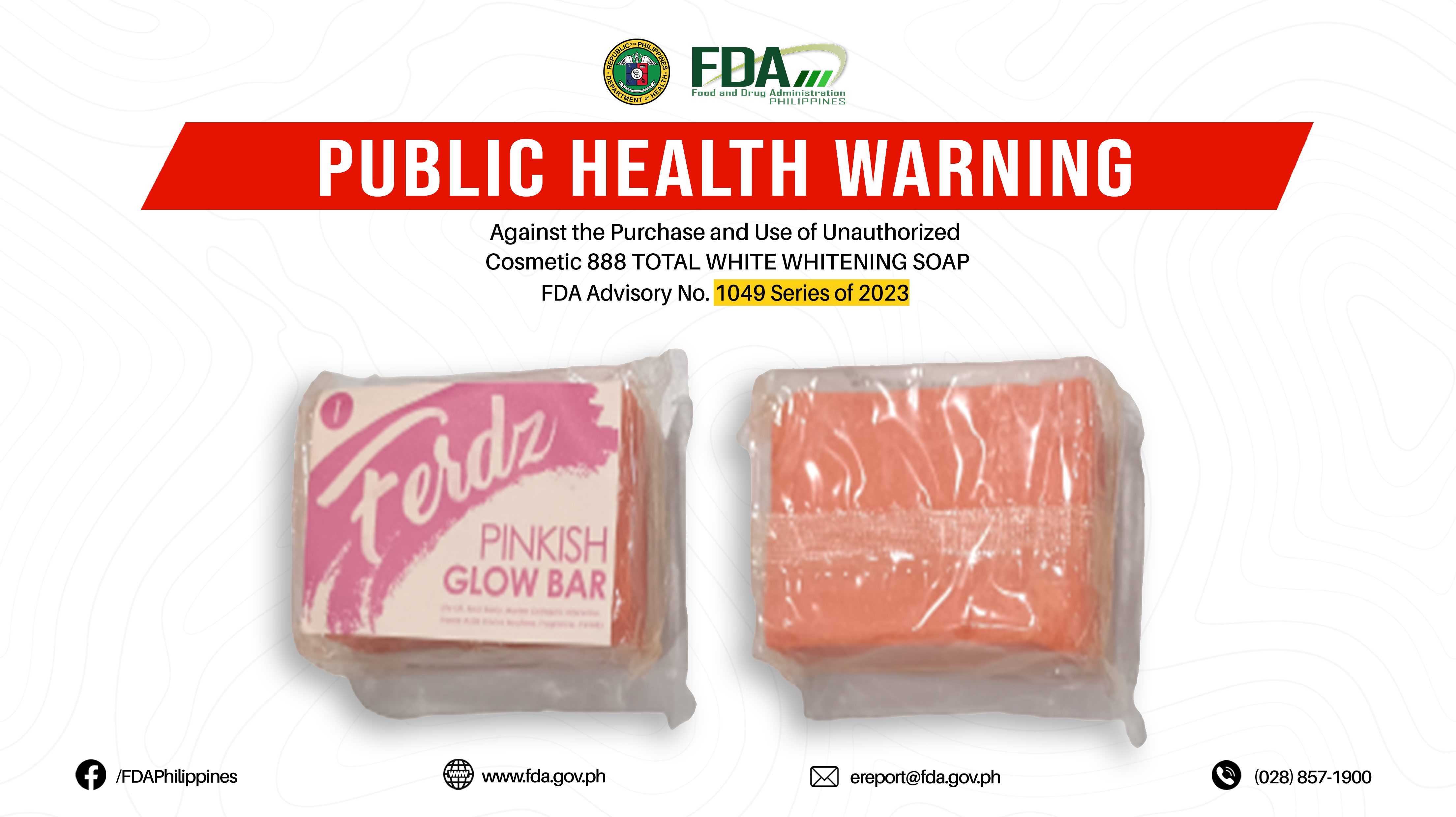 FDA Advisory No.2023-1049 || Public Health Warning Against the Purchase and Use of Unauthorized Cosmetic FERDZ PINKISH GLOW BAR