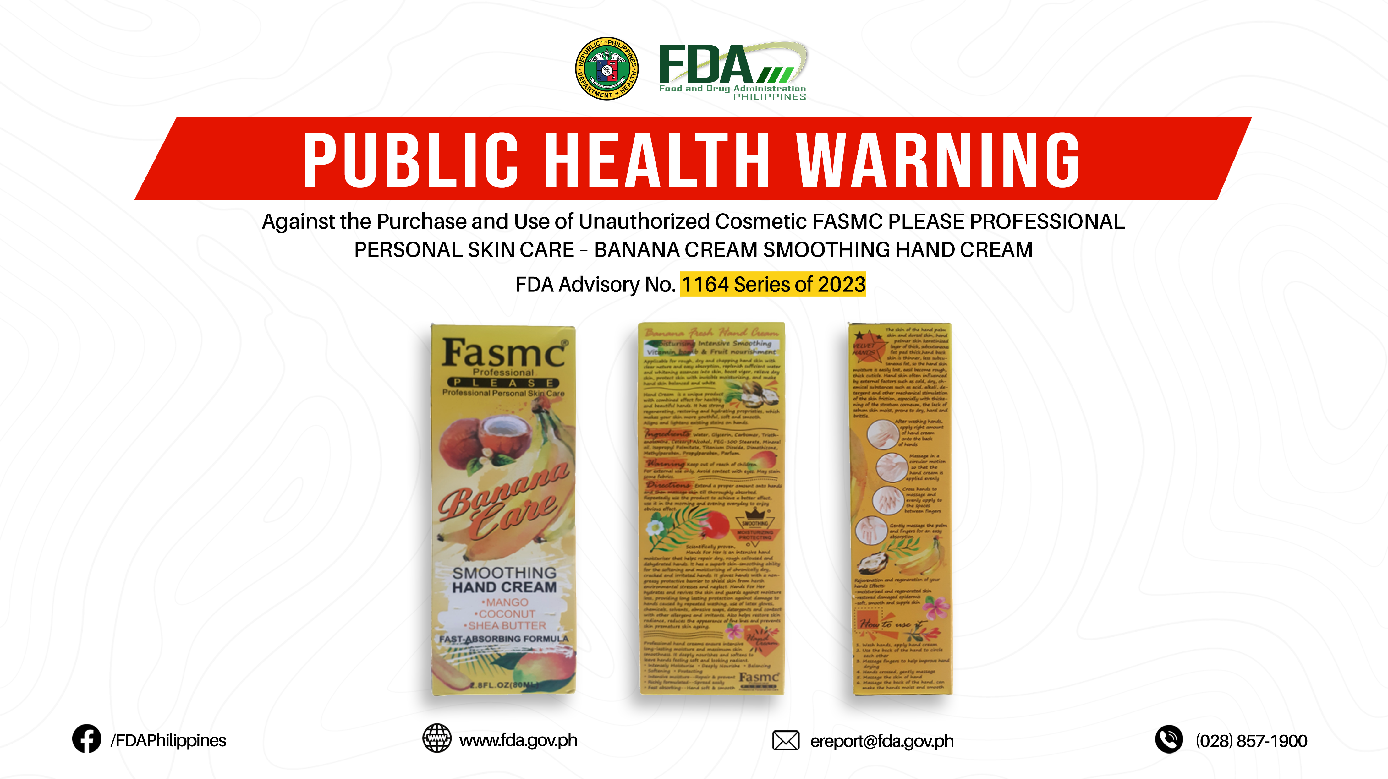 FDA Advisory No.2023-1164 || Public Health Warning Against the Purchase and Use of Unauthorized Cosmetic FASMC PLEASE PROFESSIONAL PERSONAL SKIN CARE – BANANA CREAM SMOOTHING HAND CREAM