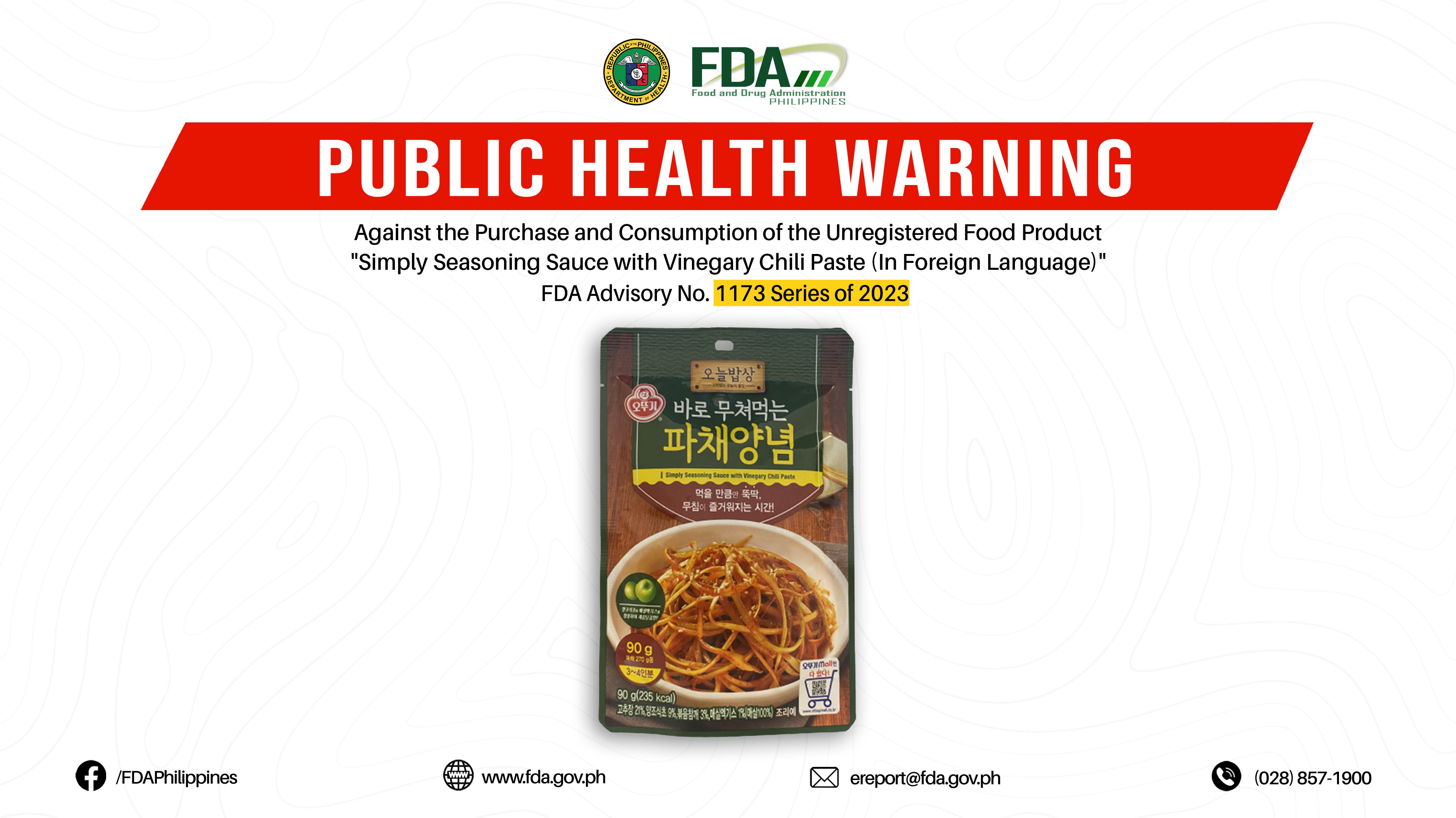 FDA Advisory No.2023-1173 || Public Health Warning Against the Purchase and Consumption of the Unregistered Food Product “Simply Seasoning Sauce with Vinegary Chili Paste (In Foreign Language)”