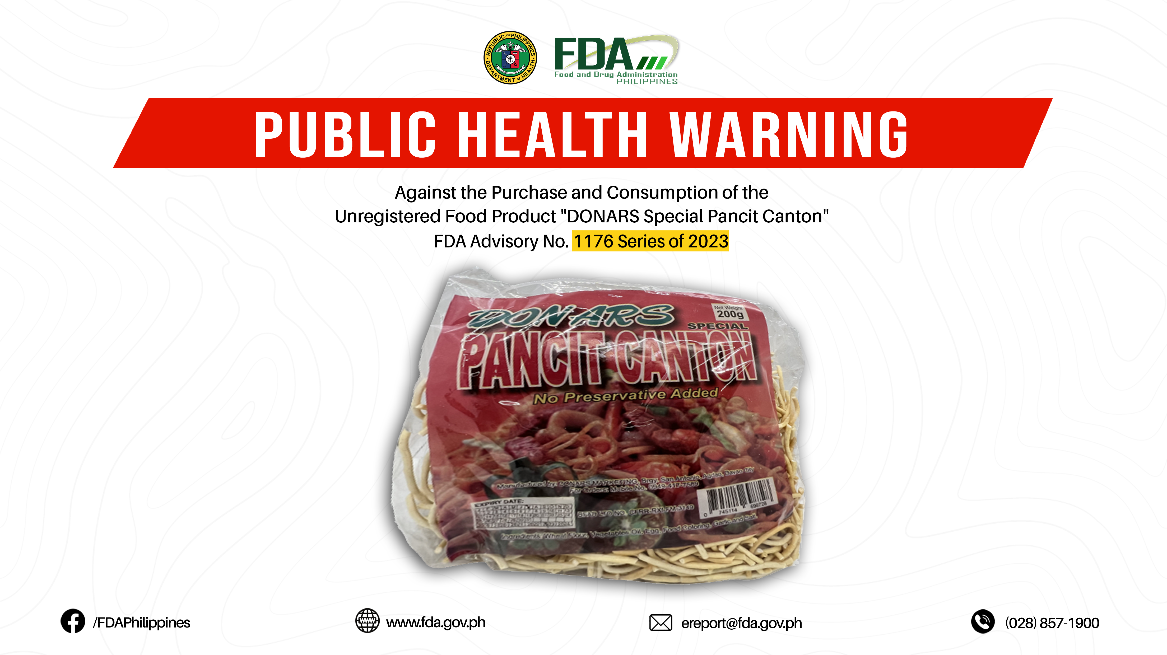 FDA Advisory No.2023-1176 || Public Health Warning Against the Purchase and Consumption of the Unregistered Food Product “DONARS Special Pancit Canton”