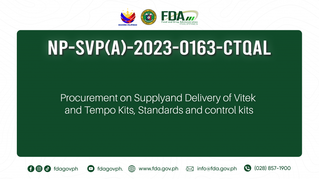 NP-SVP(A)-2023-0163-CTQAL – Procurement on Supply and Delivery of Vitek and Tempo Kits, Standards and control kits