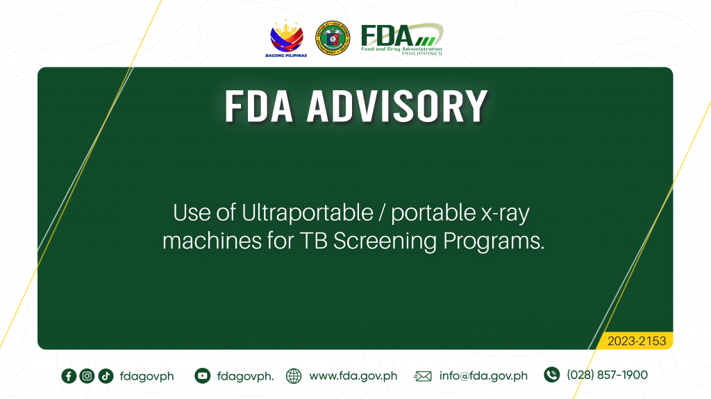 FDA Advisory No.2023-2153 || Use of Ultraportable / portable x-ray machines for TB Screening Programs.
