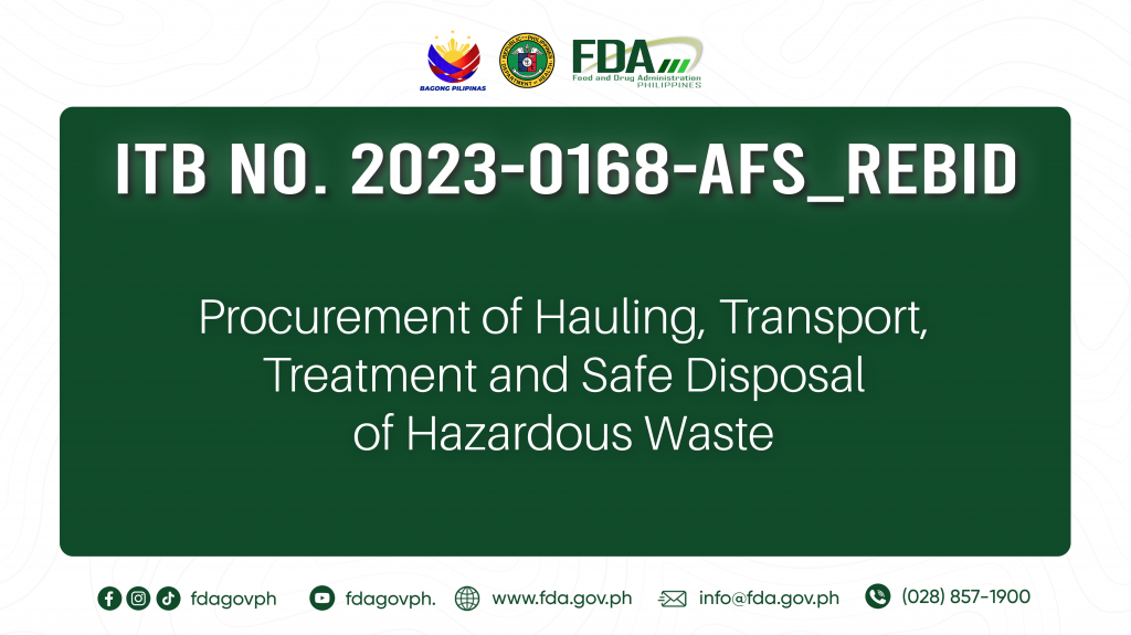 ITB No. 2023-0168-AFS_Rebid || Procurement of Hauling, Transport, Treatment and Safe Disposal of Hazardous Waste
