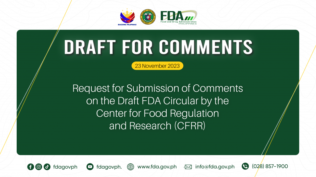 Draft for Comments || Request for Submission of Comments on the Draft FDA Circular by the Center for Food Regulation and Research (CFRR)