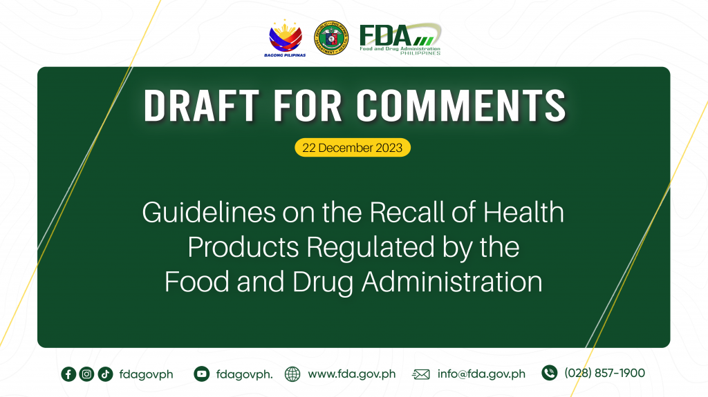 Draft for Comments || Guidelines on the Recall of Health Products Regulated by the Food and Drug Administration