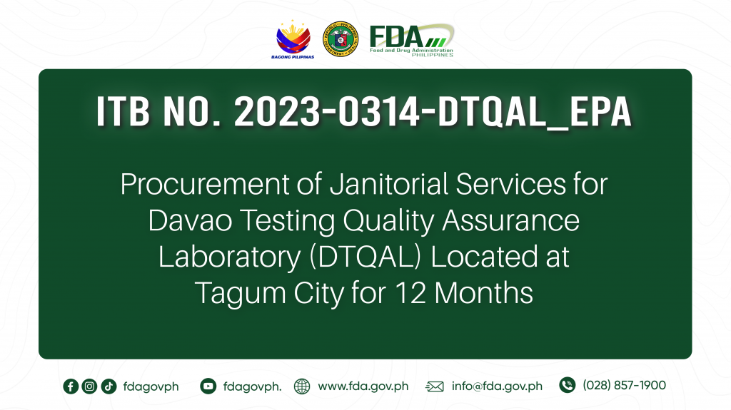 ITB No.2023-0314-DTQAL_EPA || Procurement of Janitorial Services for Davao Testing Quality Assurance Laboratory (DTQAL) Located at Tagum City for 12 Months